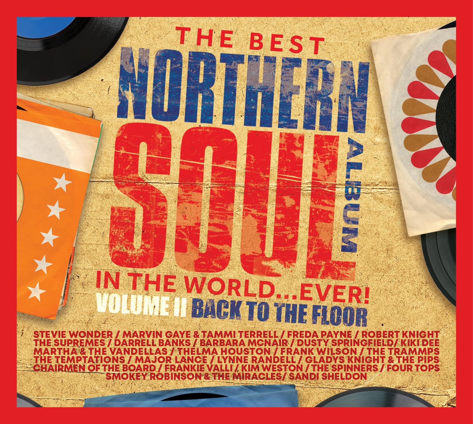VARIOUS - The Best Northern Soul Album ITW Ever! Volume II Back To The Floor