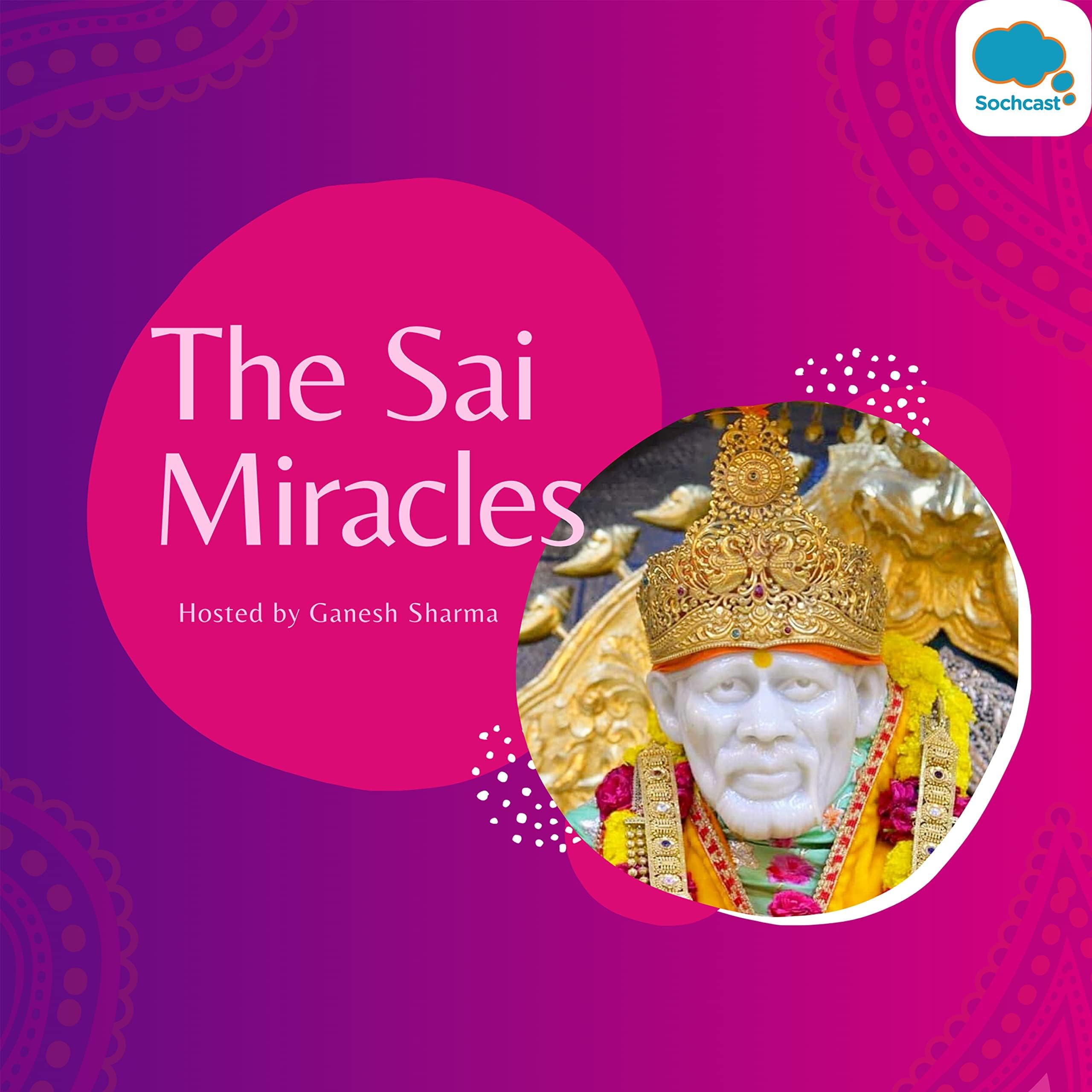 THE SAI MIRACLES