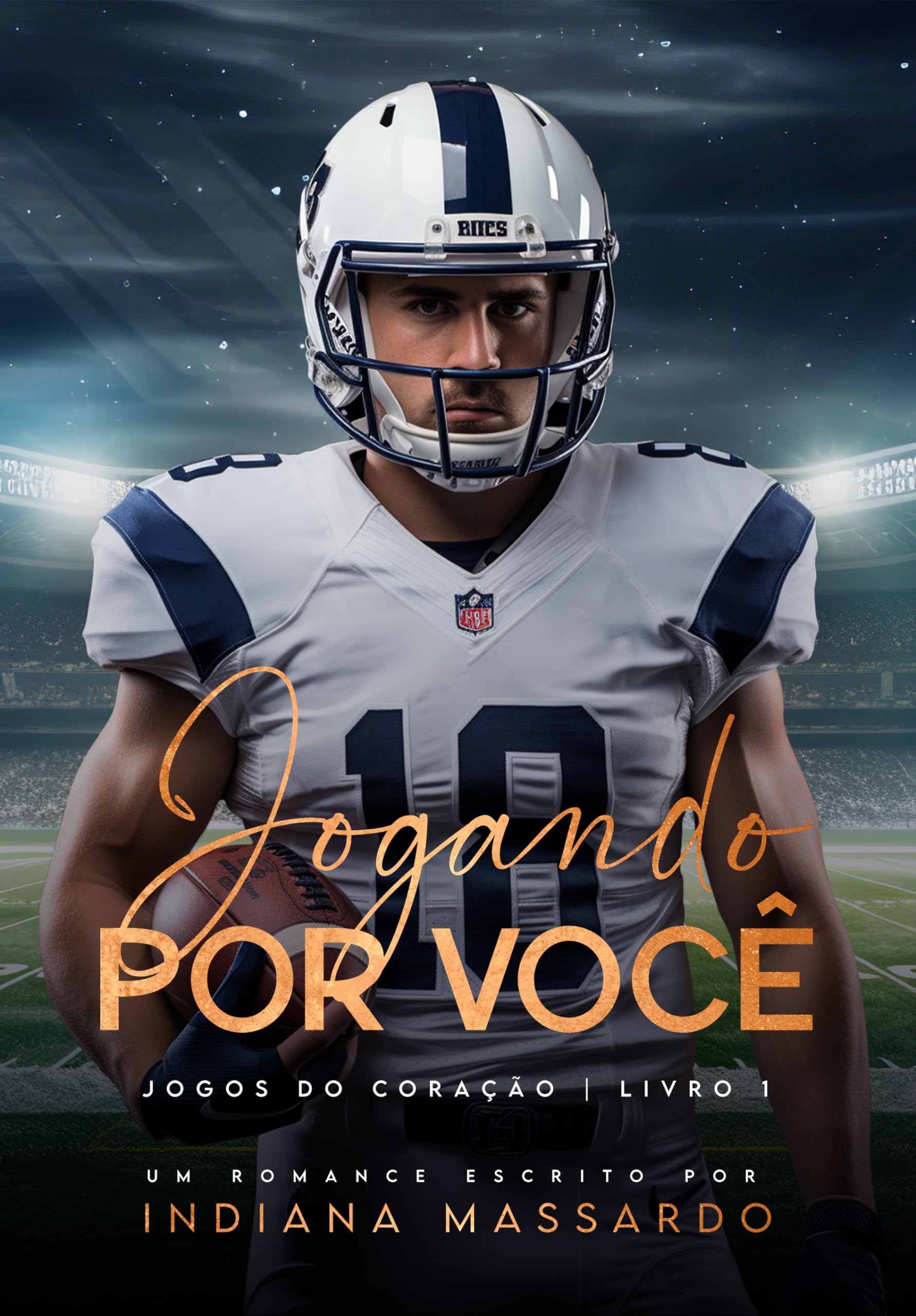 JOGANDO POR VOCÊ (Jogos do coração Livro 1)