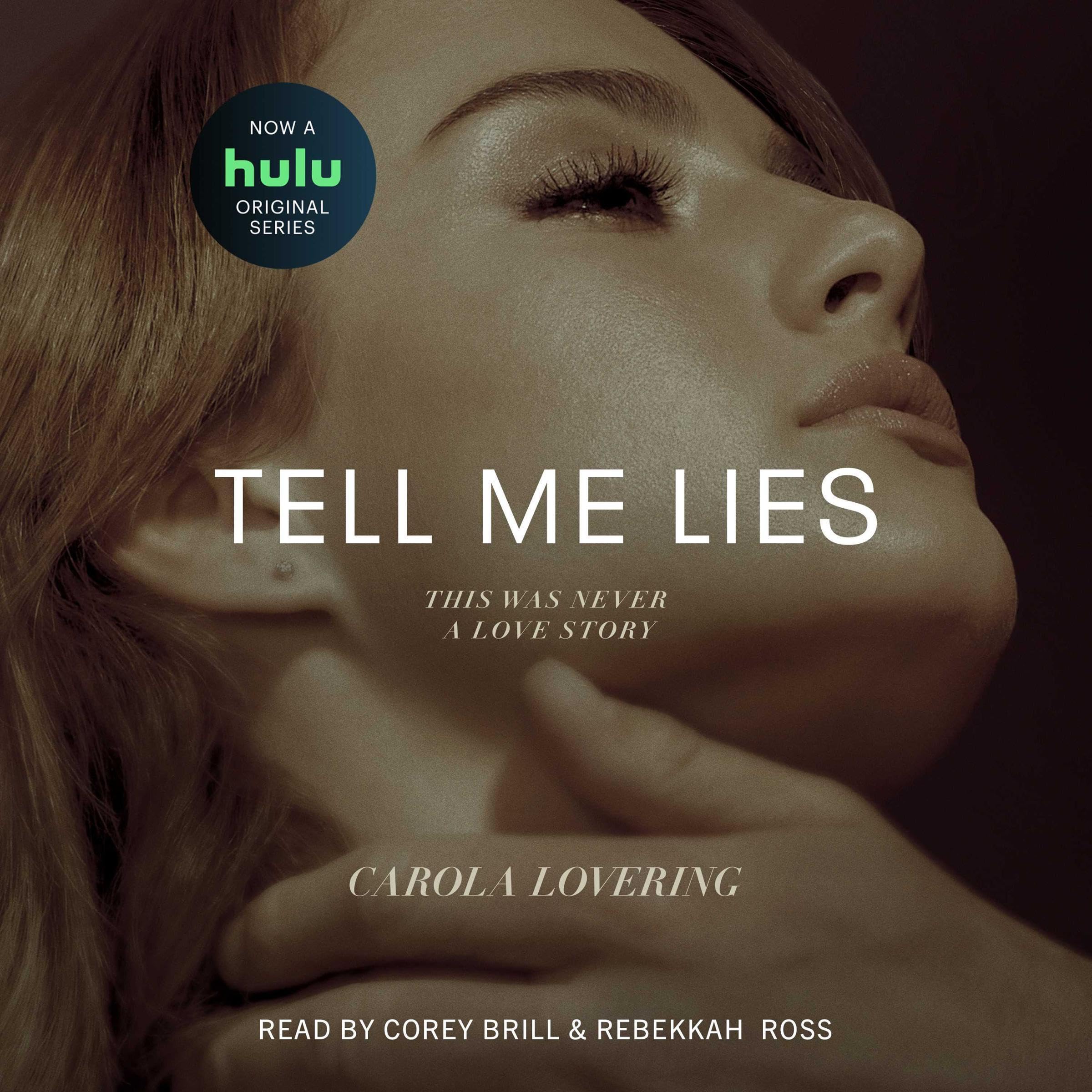 Tell Me Lies
