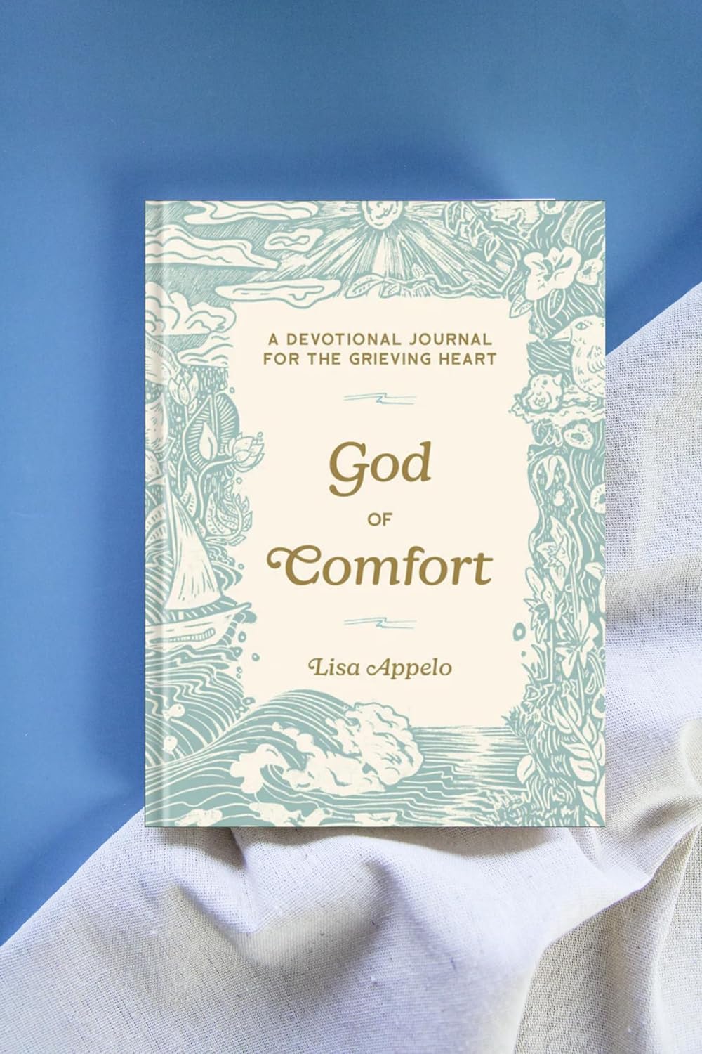 God of Comfort: A Devotional Journal for the Grieving Heart Hardcover – June 30, 2026
