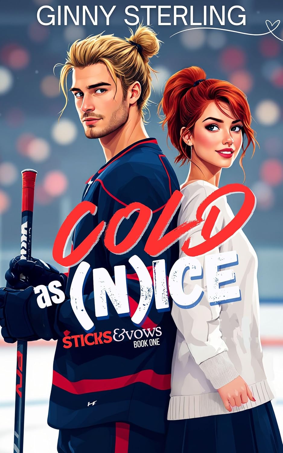 Cold as Nice: A Sweet Hockey Romance (Sticks and Vows)