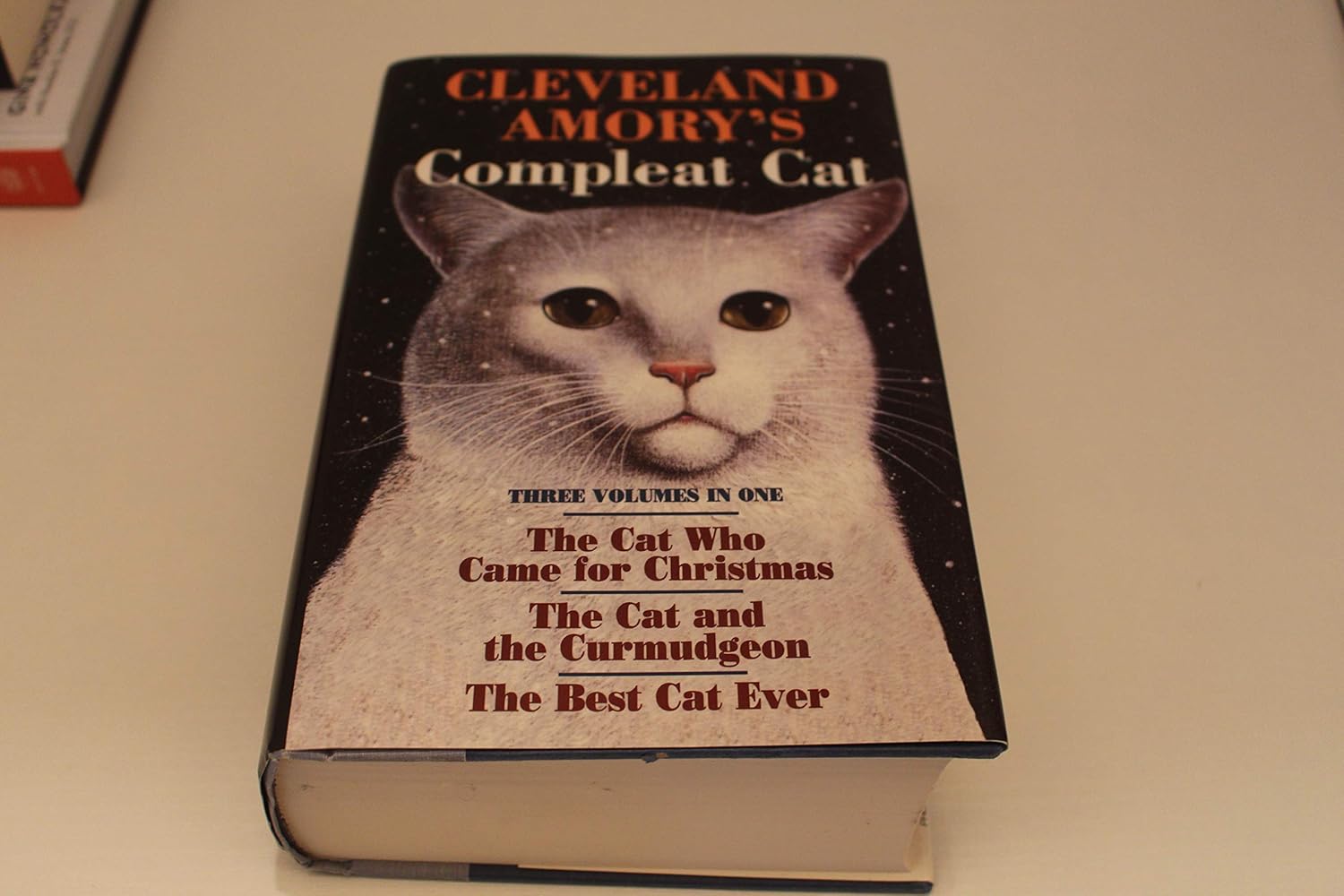 Cleveland Amory's Compleat Cat Cat Who Came for Christmas / Cat and