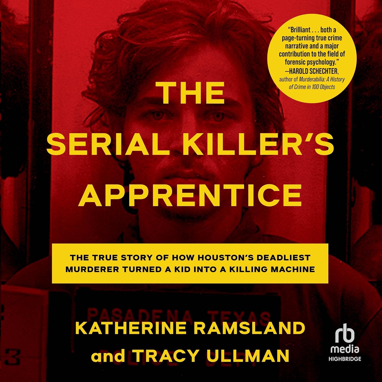 The Serial Killer's Apprentice: The True Story of How Houston's Deadliest Murderer Turned a Kid into a Killing Machine    
	                
	            

                 
                        Audible Audiobook 
                  
                        – Unabridged