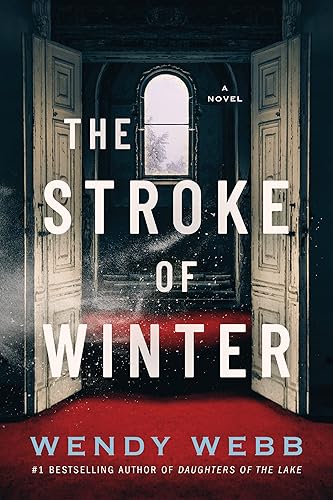 The Stroke of Winter A Novel