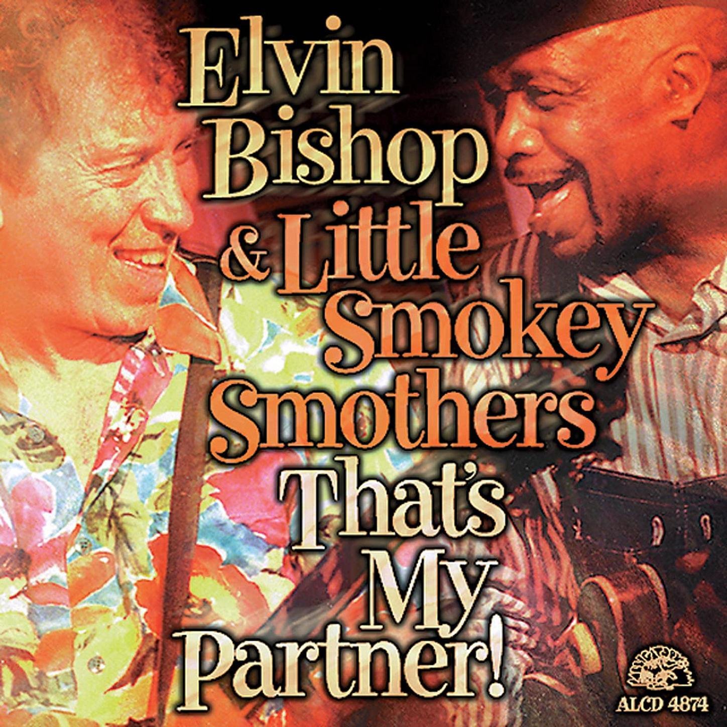 Elvin Bishop & Smokey Smothers