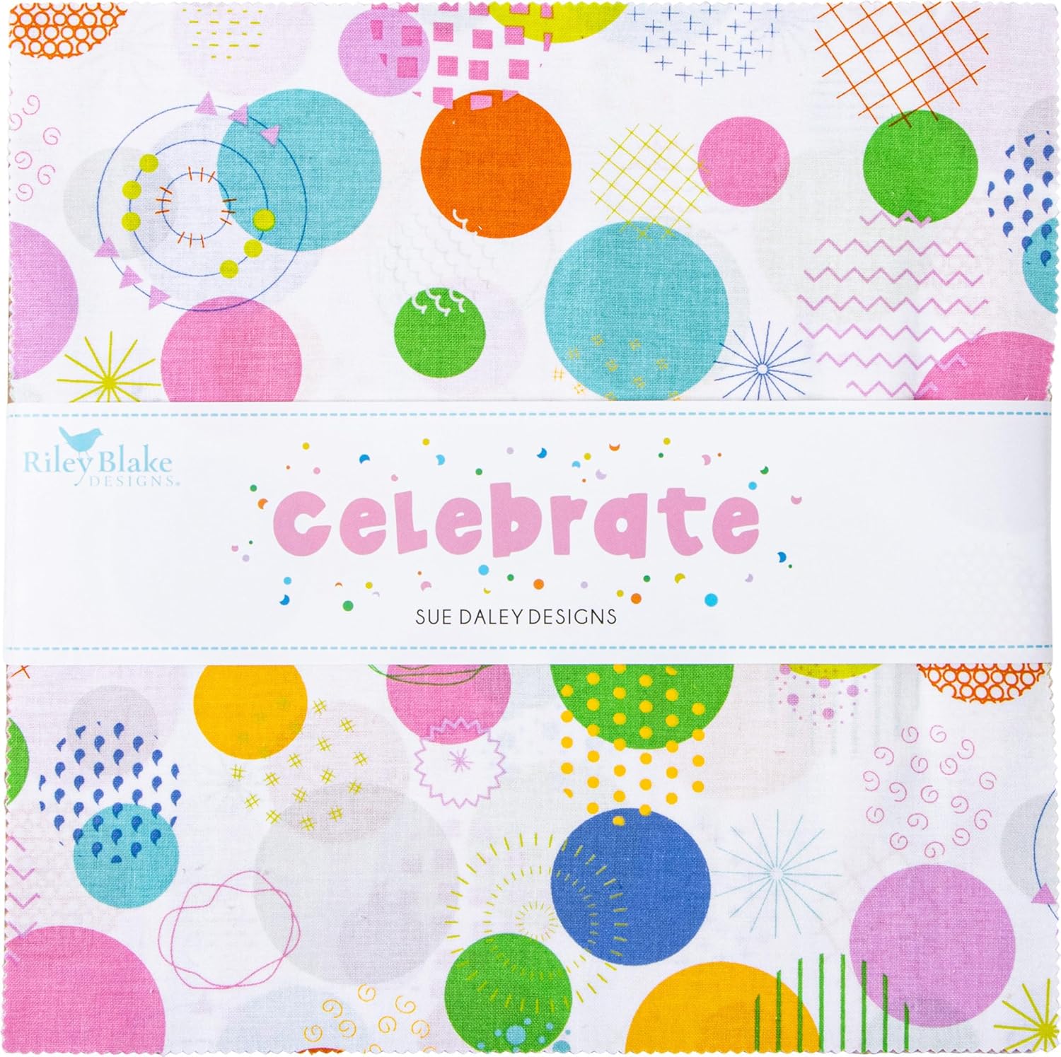 Sue Daley Designs Celebrate 10" Stacker 42 10-inch Squares Layer Cake Riley Blake 10-15330-42