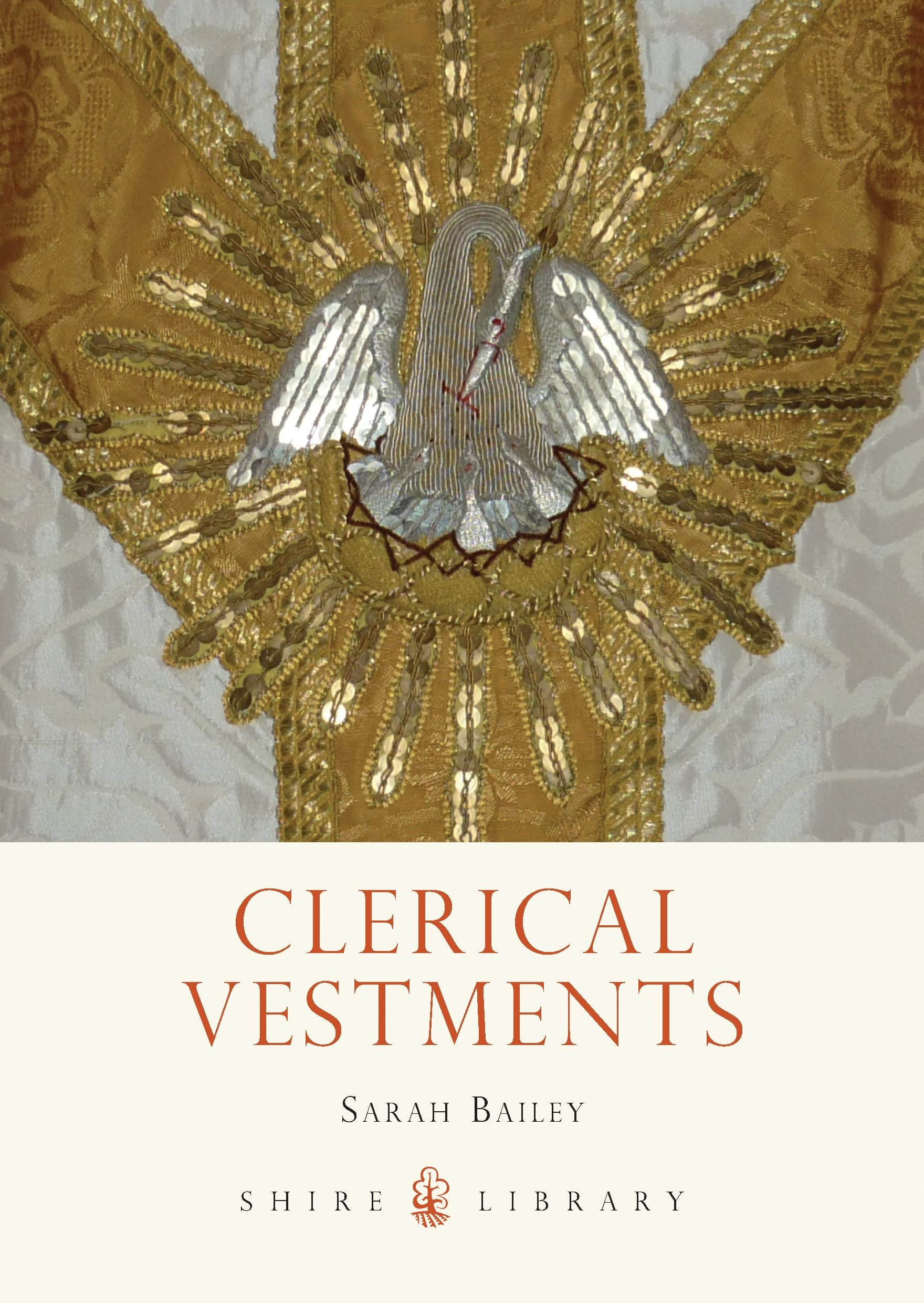 Clerical Vestments: Ceremonial Dress of the Church (Shire Library) Paperback – June 18, 2013