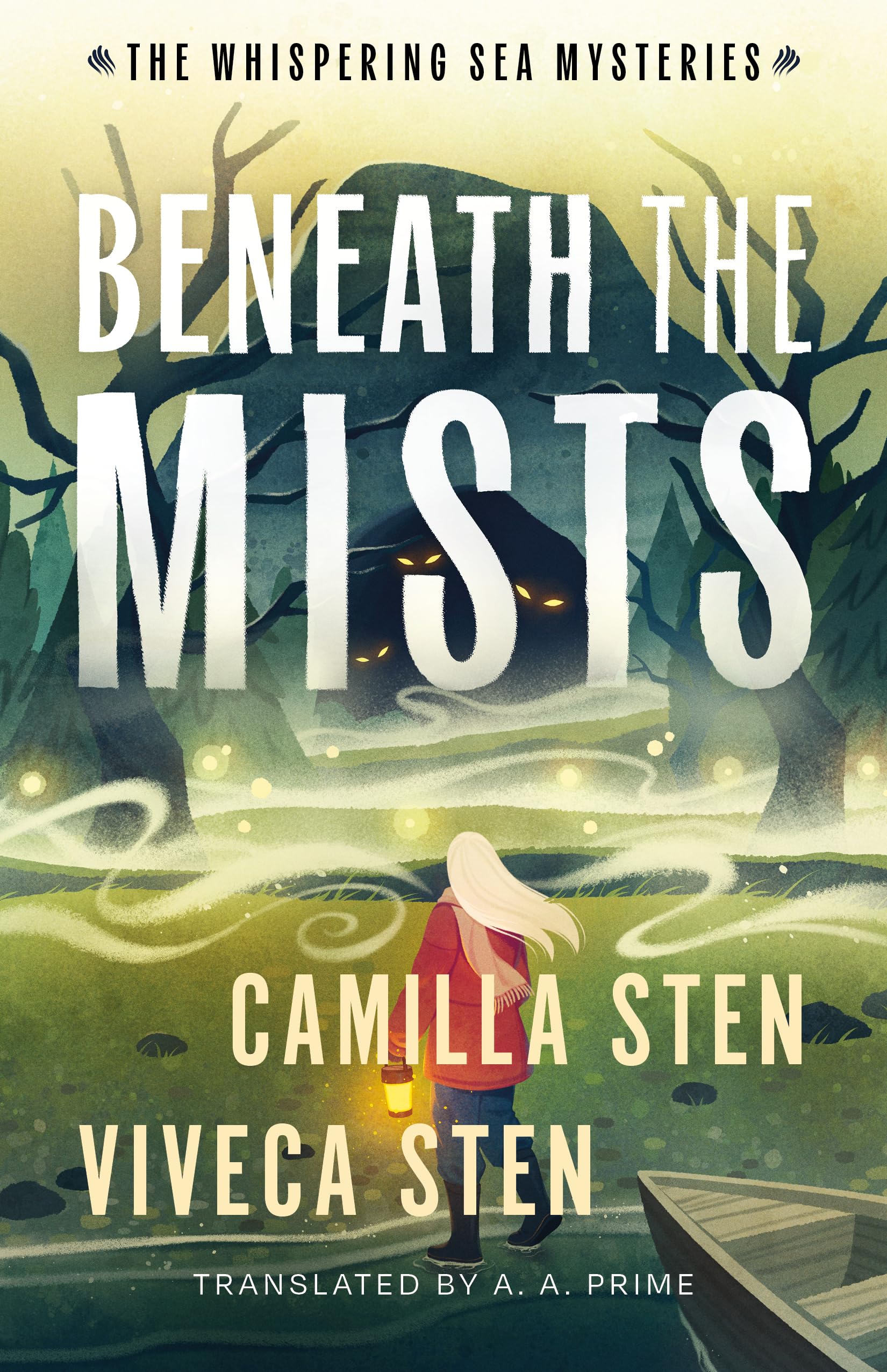 Beneath the Mists: 2 (The Whispering Sea Mysteries)