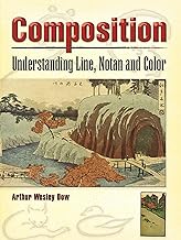 Composition: Understanding Line, Notan and Color (Dover Art Instruction)