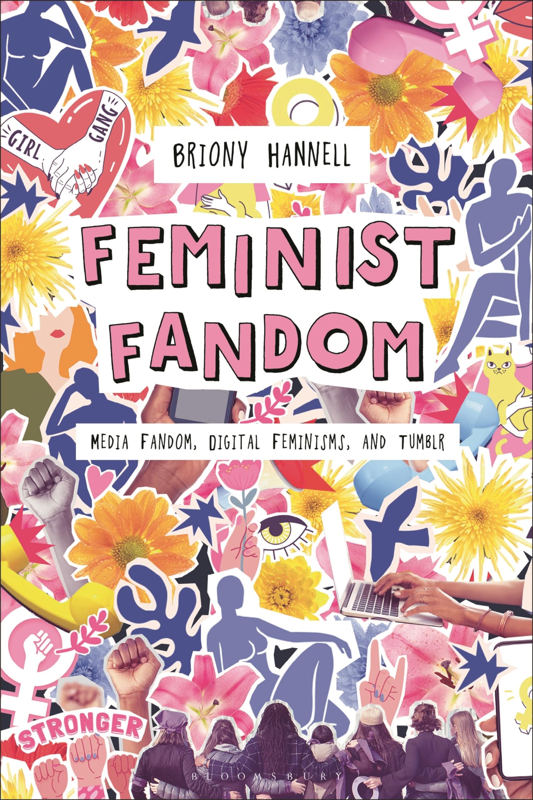 Feminist Fandom by Briony Hannell - 9798765101803