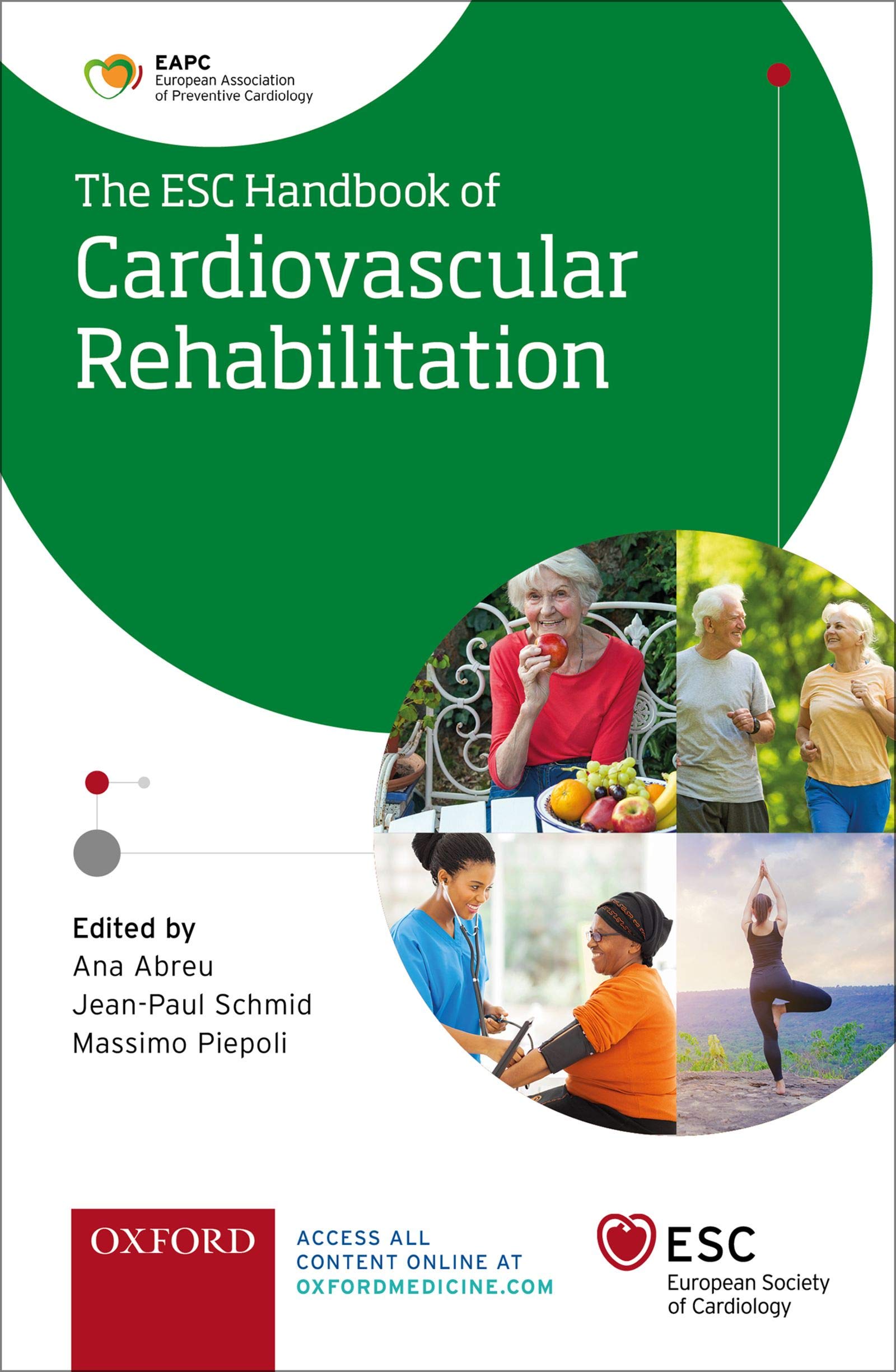 Cardiac Rehabilitation: A practical clinical guide (The European Society of Cardiology Series) (English Edition)