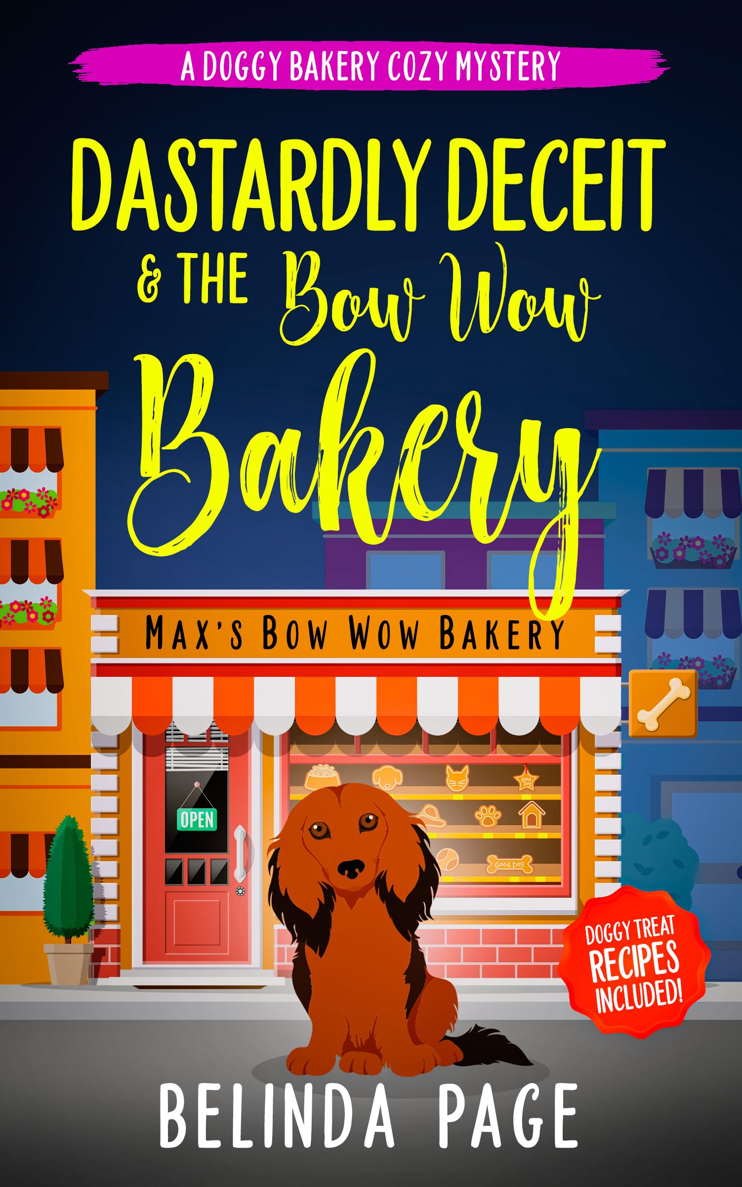 Dastardly Deceit and The Bow Wow Bakery: A Doggy Bakery Cozy Mystery (A Doggy Bakery Cozy Mystery Series)
