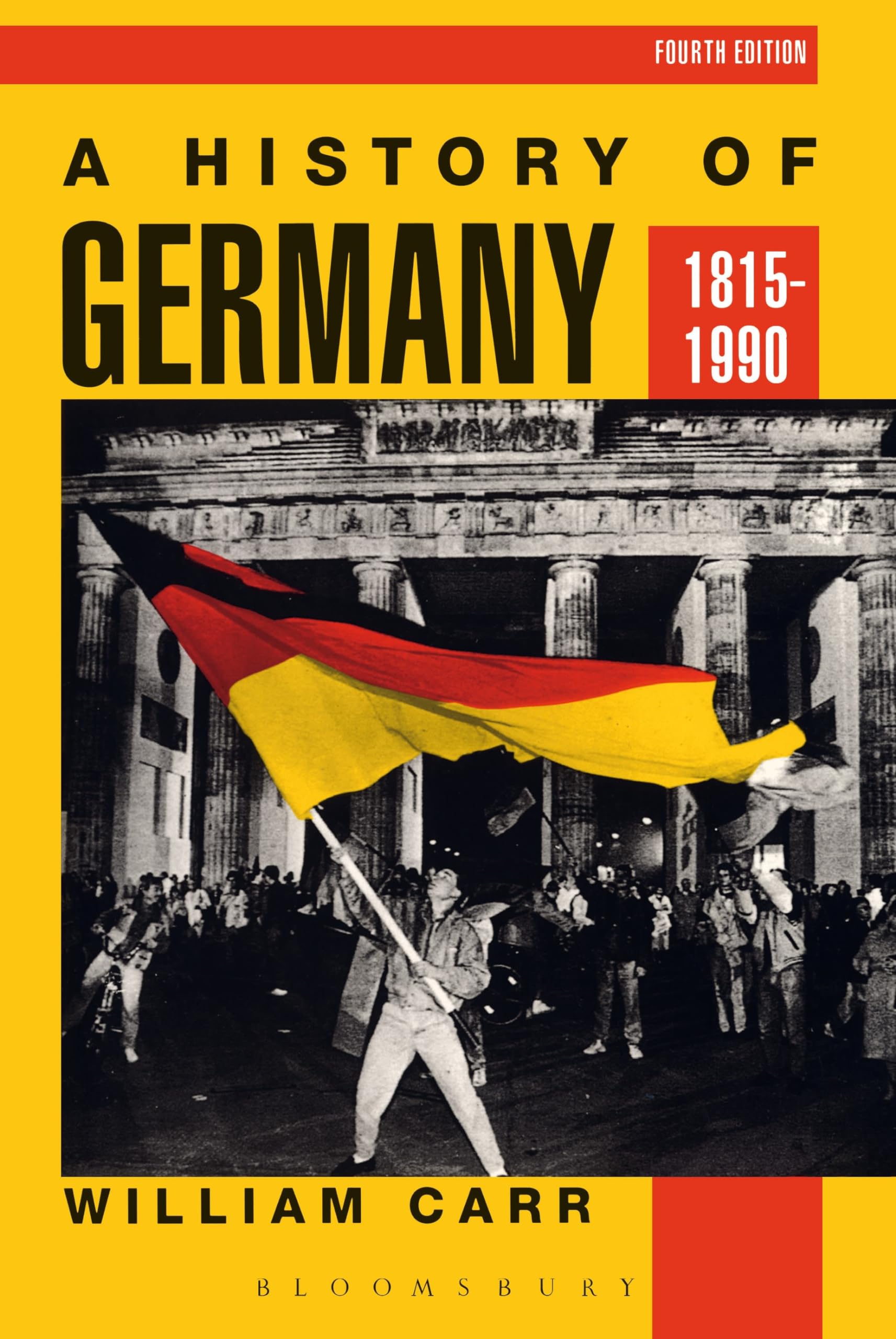 A History of Germany 1815-1990 (Hodder Arnold Publication)