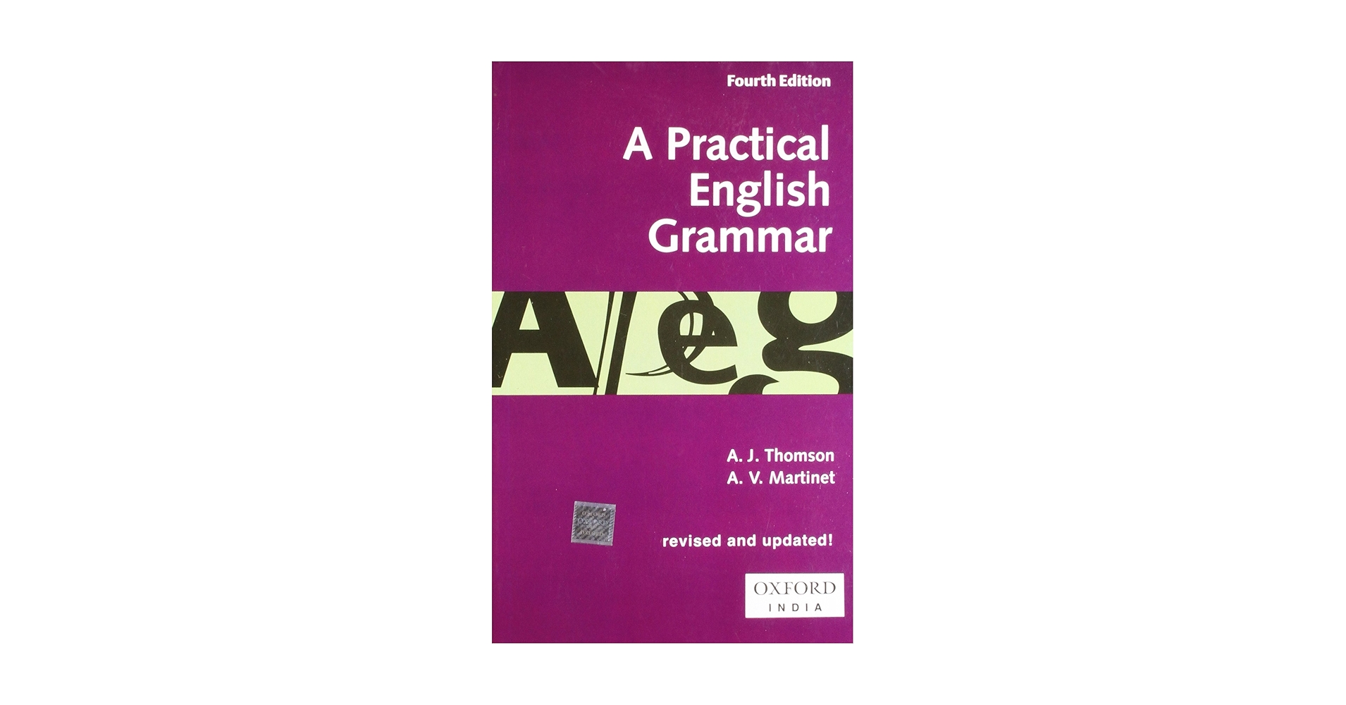 Practical English Grammar, 4th Edition: Audrey Jean Thomson