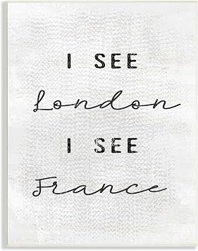 Stupell Industries Black and White I See London I See France Textured Typography, Wall Plaque Art, 10 x 15 Inches, Easy to Hang and Sturdy, Made in USA, by Lil Rue