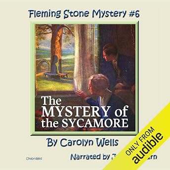 The Mystery of the Sycamore Audiobook by Carolyn Wells episode artwork