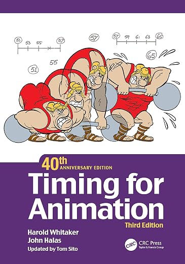 Timing for Animation, 40th Anniversary Edition