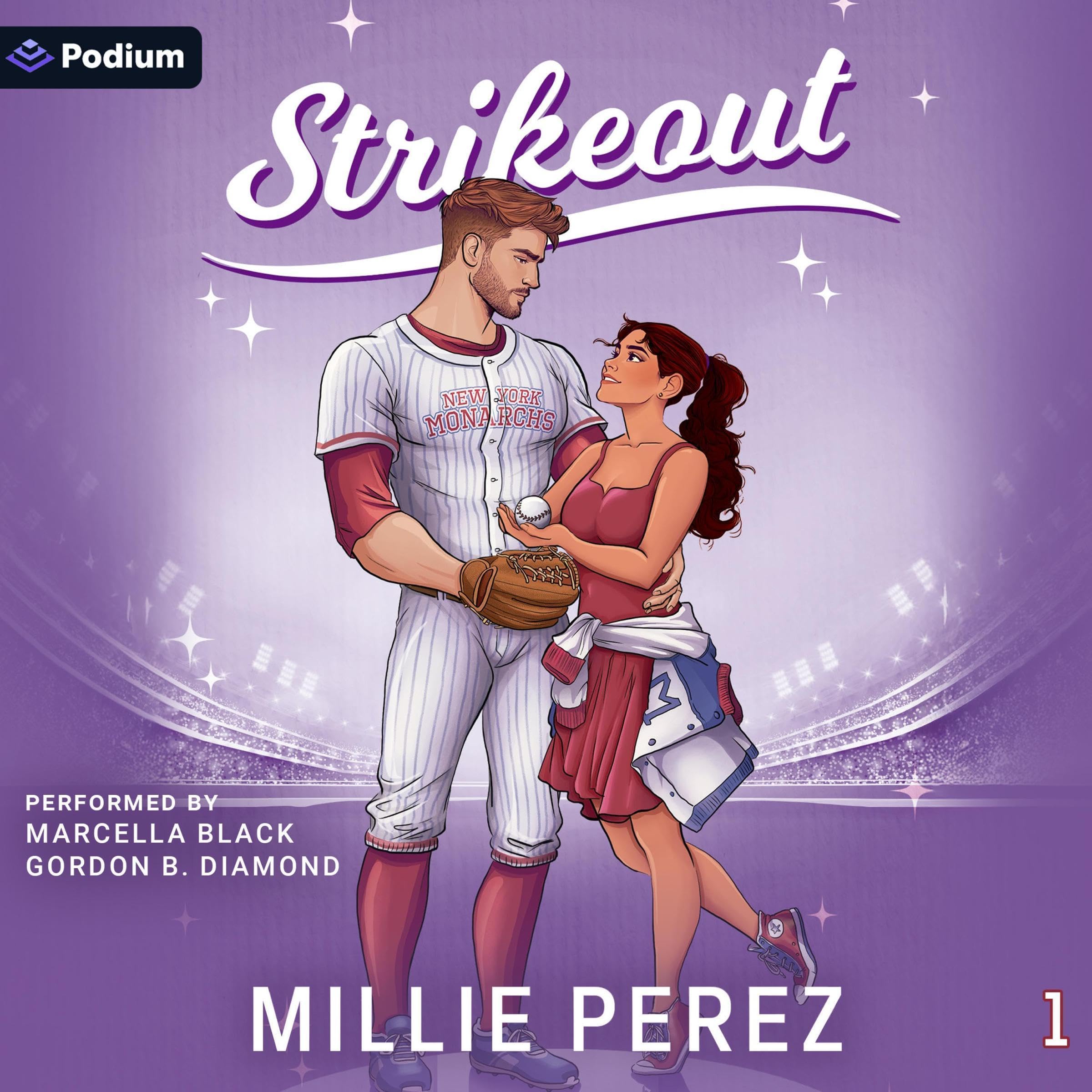 Strikeout: New York Monarchs, Book 1