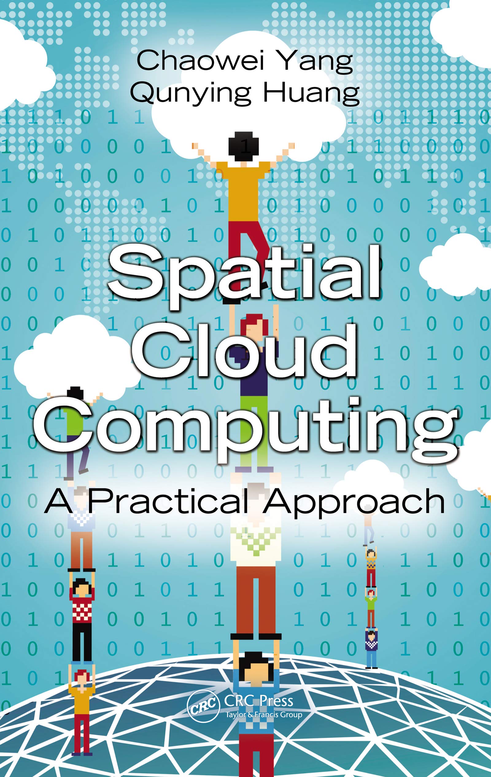 Spatial Cloud Computing: A Practical Approach (English Edition)