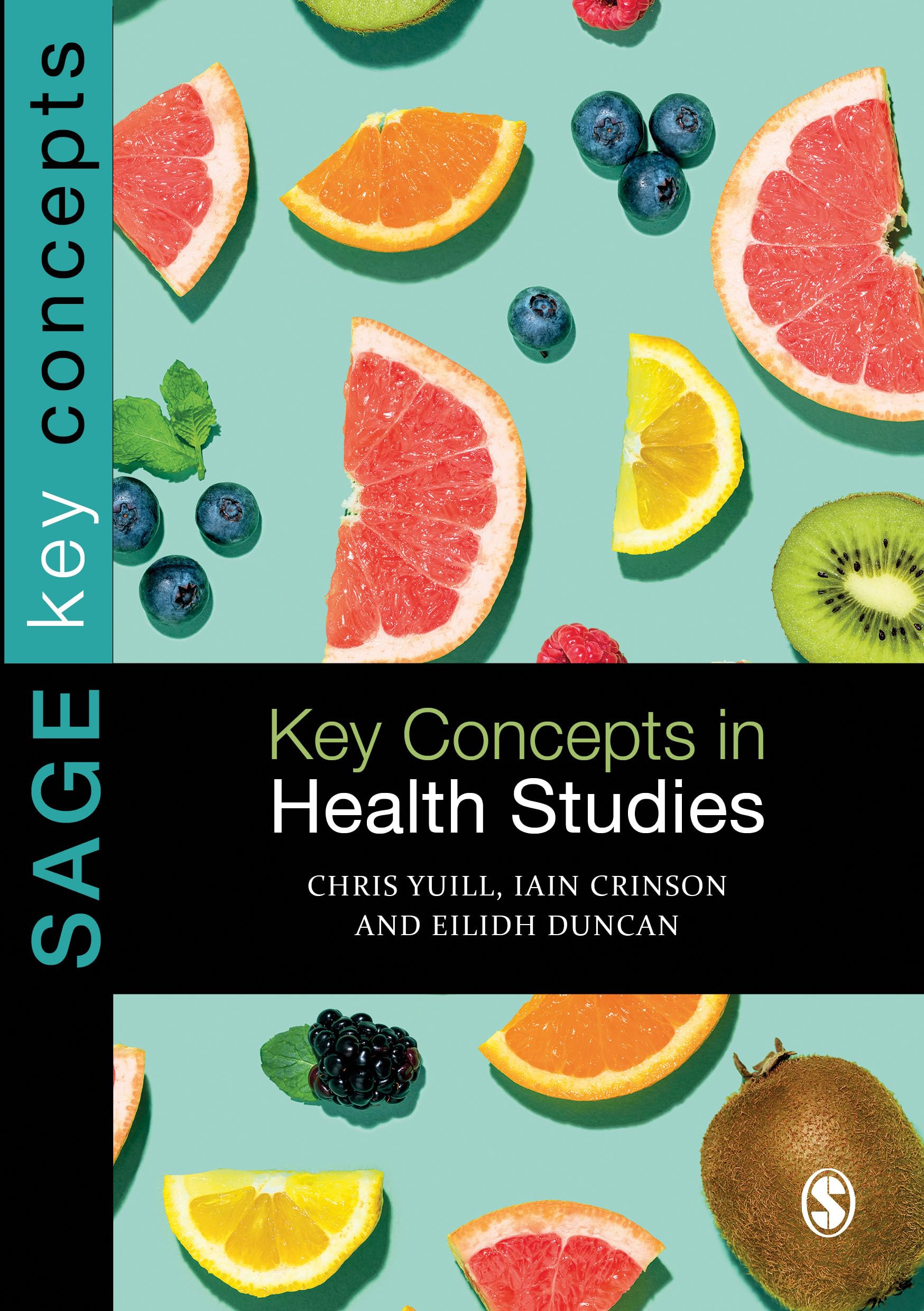 Key Concepts in Health Studies (Sage Key Concepts series)