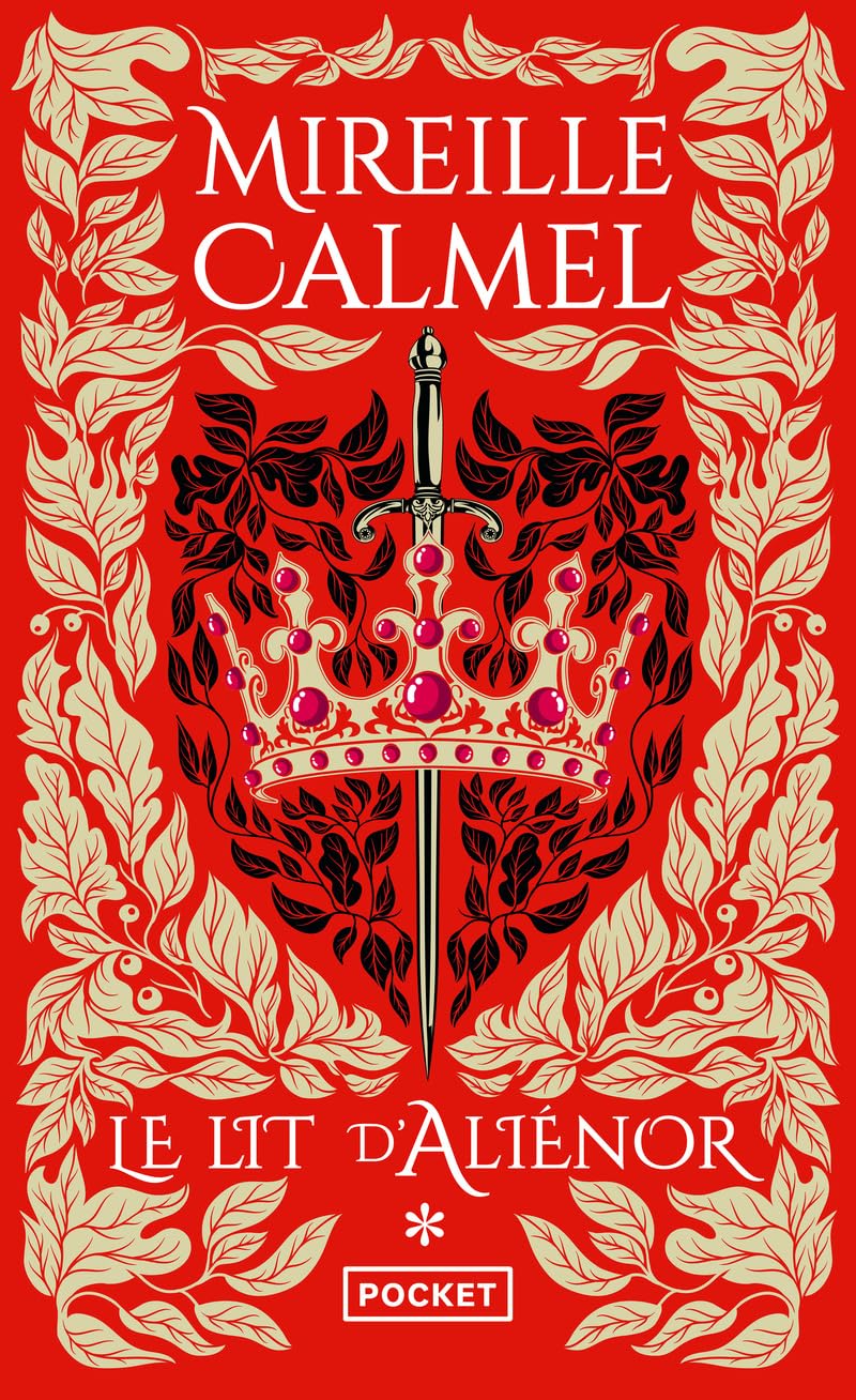 LIT D'ALIENOR (LE) T.01 [Pocket Book] CALMEL,MIREILLE