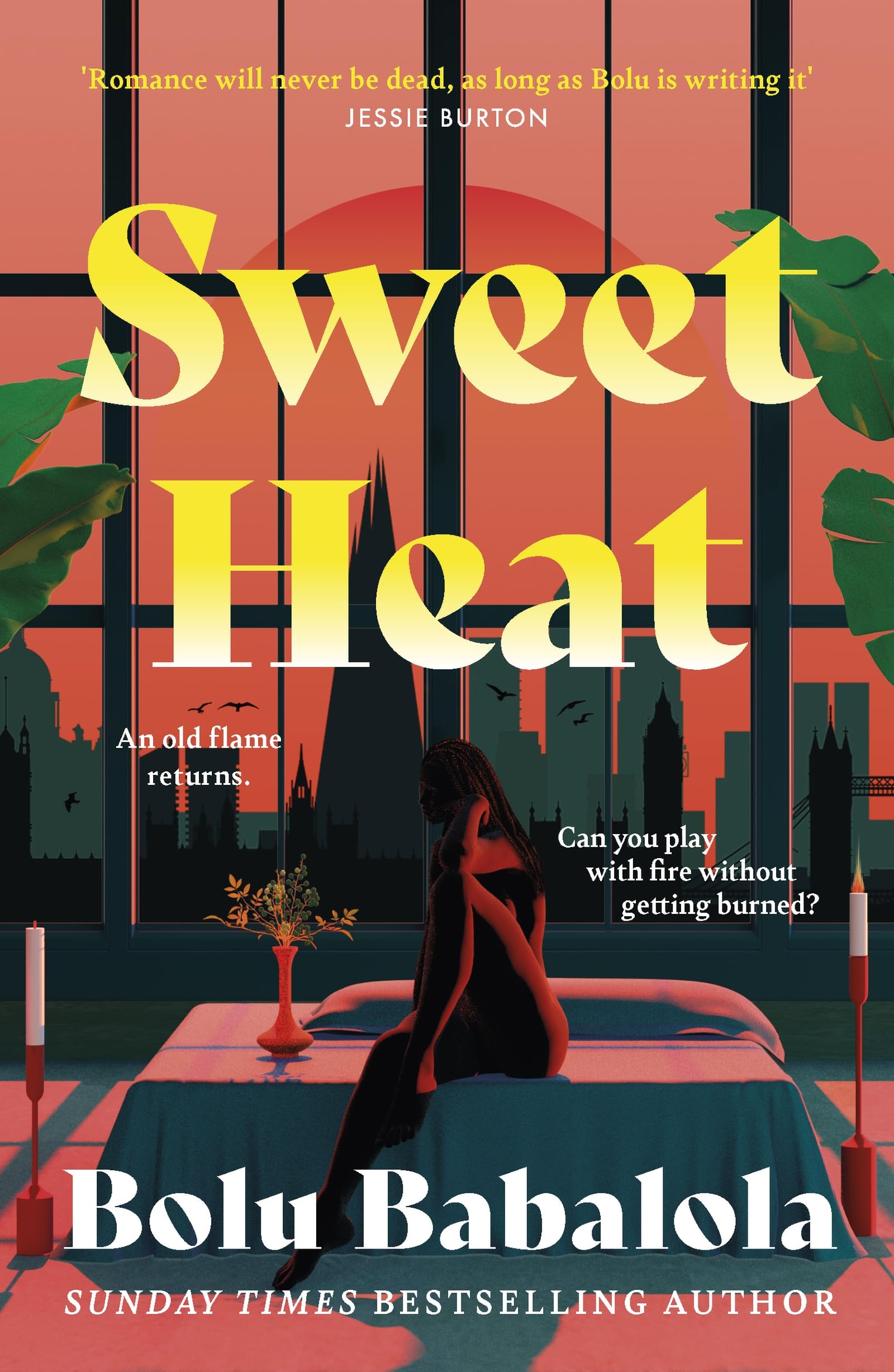 Sweet Heat: The heart-​melting new romcom from the bestselling author of Honey & Spice