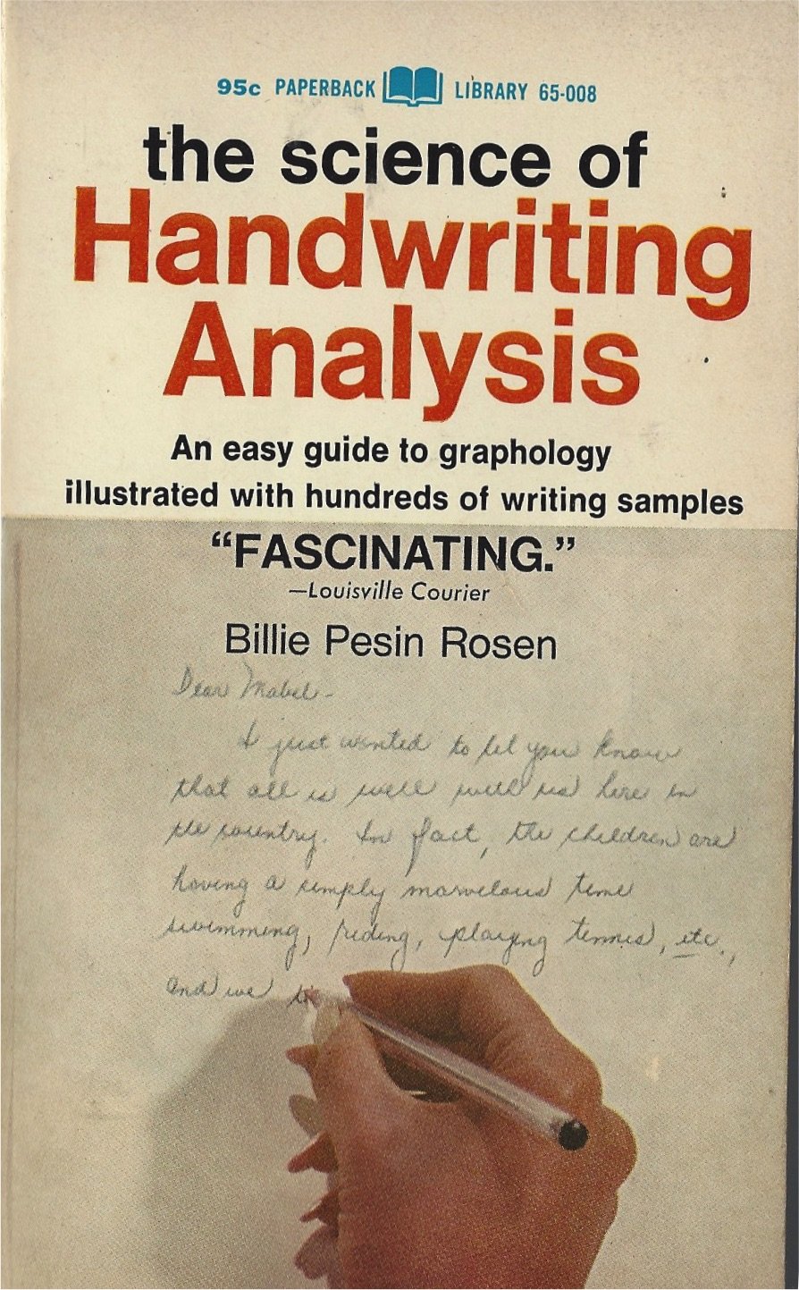The Science of Handwriting Analysis: A Guide to Character and ...