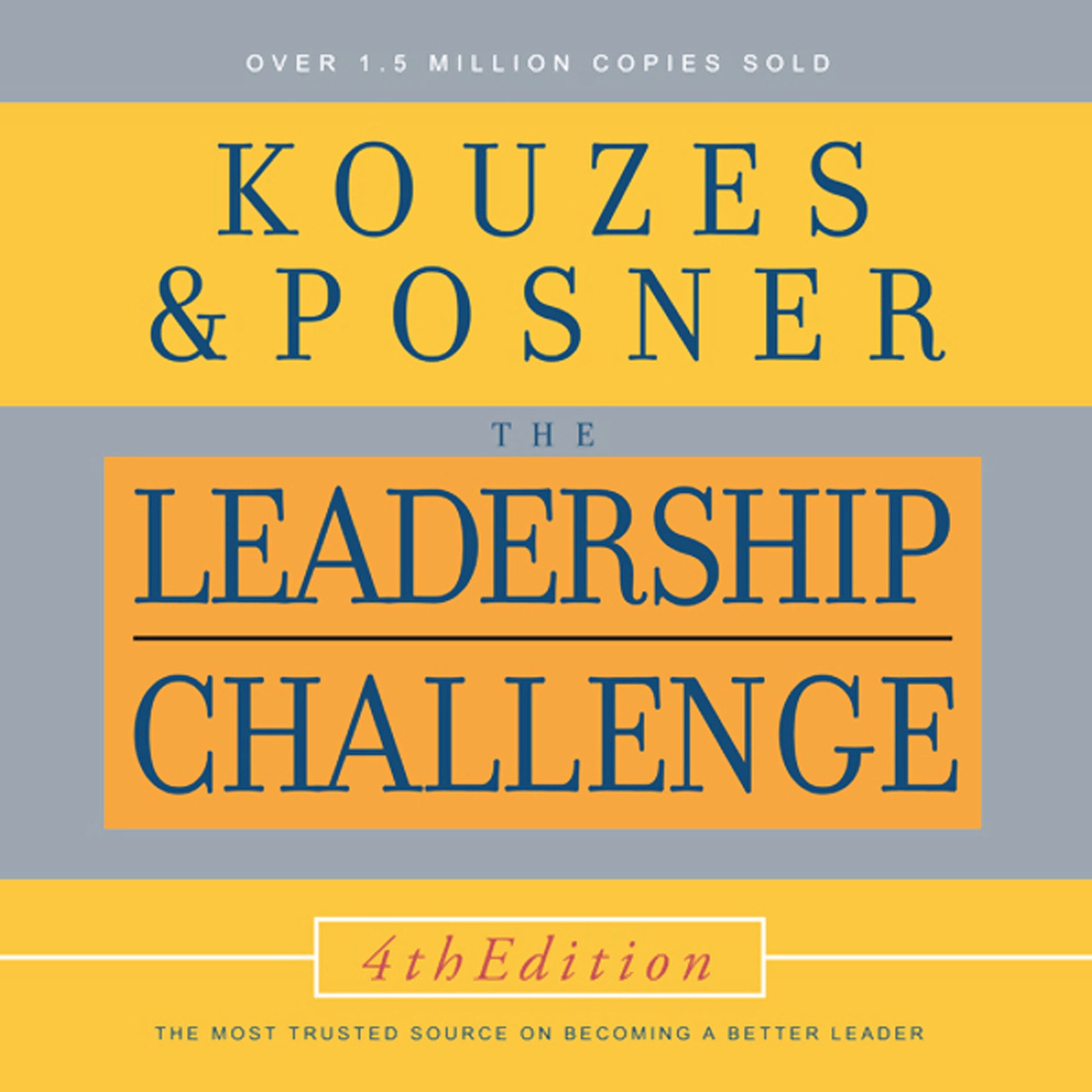 The Leadership Challenge, 4th Edition