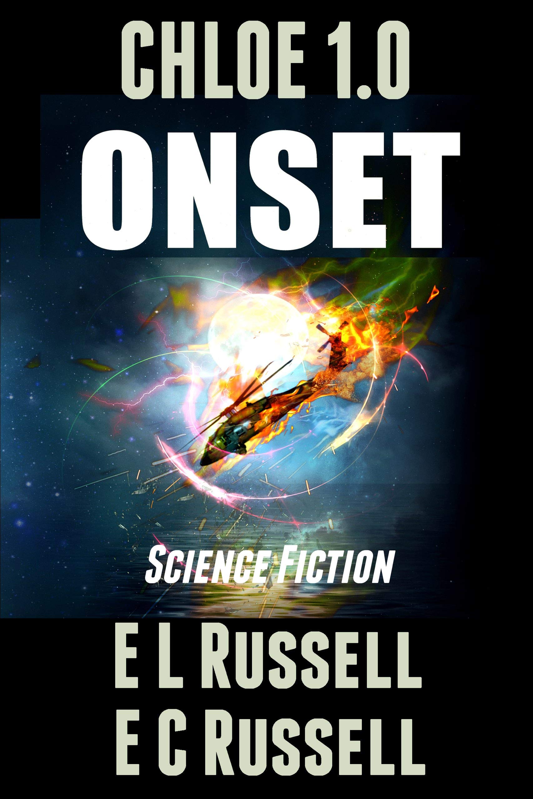 Onset: Chloe 1.0 (A Cohort Novel Book 1)