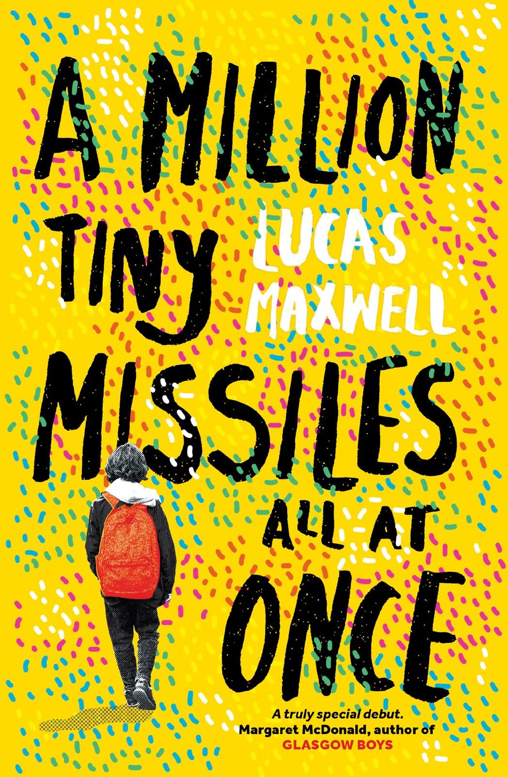 A Million Tiny Missiles All At Once by Lucas Maxwell - 9781917171397