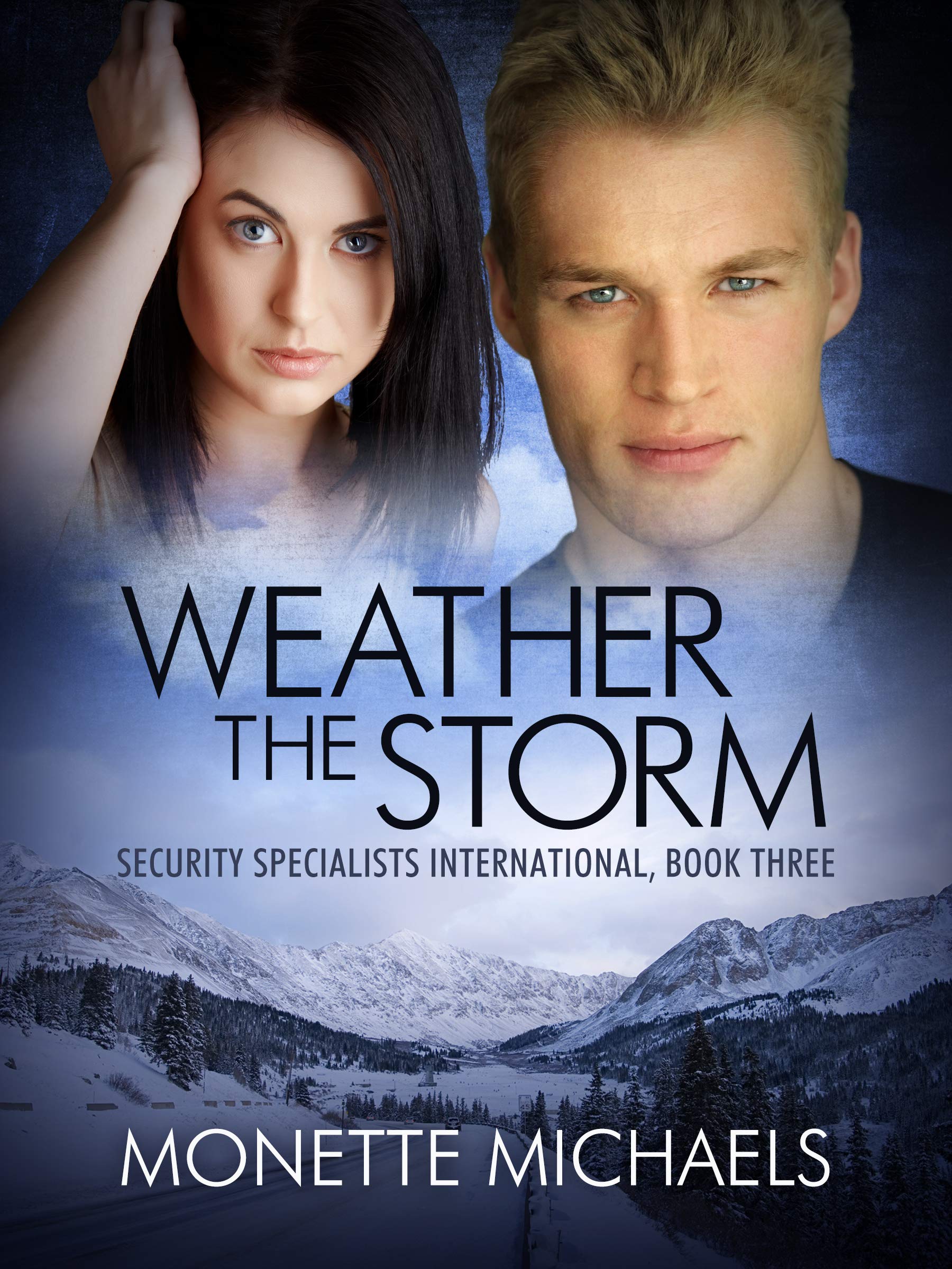 Weather the Storm (Security Specialists International Book 3)
