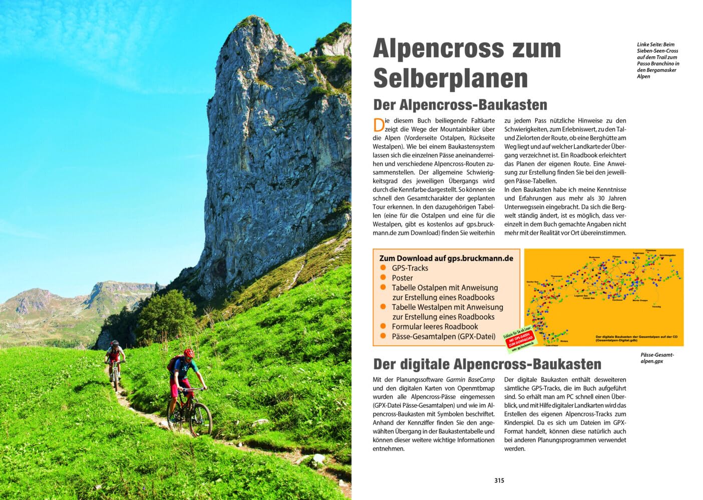 Bruckmann Mountainbikeführer: Alpencross mit dem Mountainbike. 23 Touren in den Ost- und Westalpen. Mit dem Touren-Baukastensystem, Detailkarten und GPS-Tracks zum Download