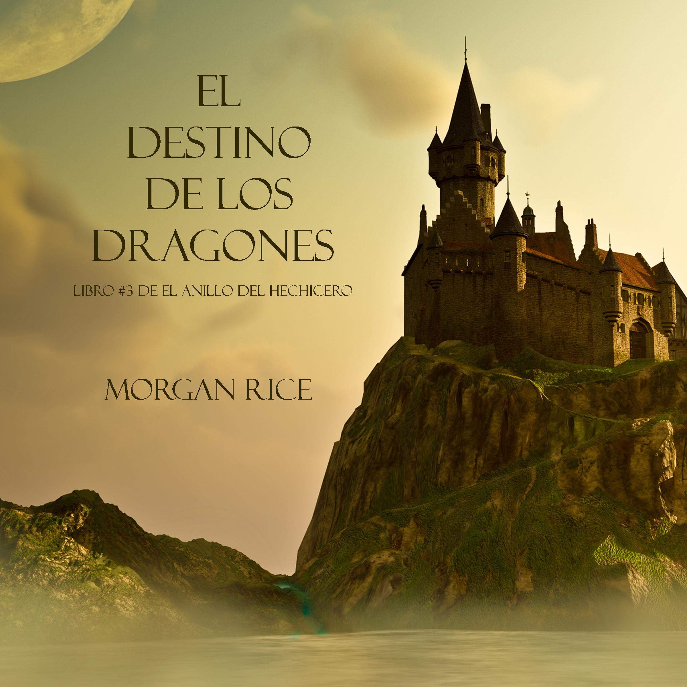 Cover art for El Destino De Los Dragones [The Destiny of the Dragons]