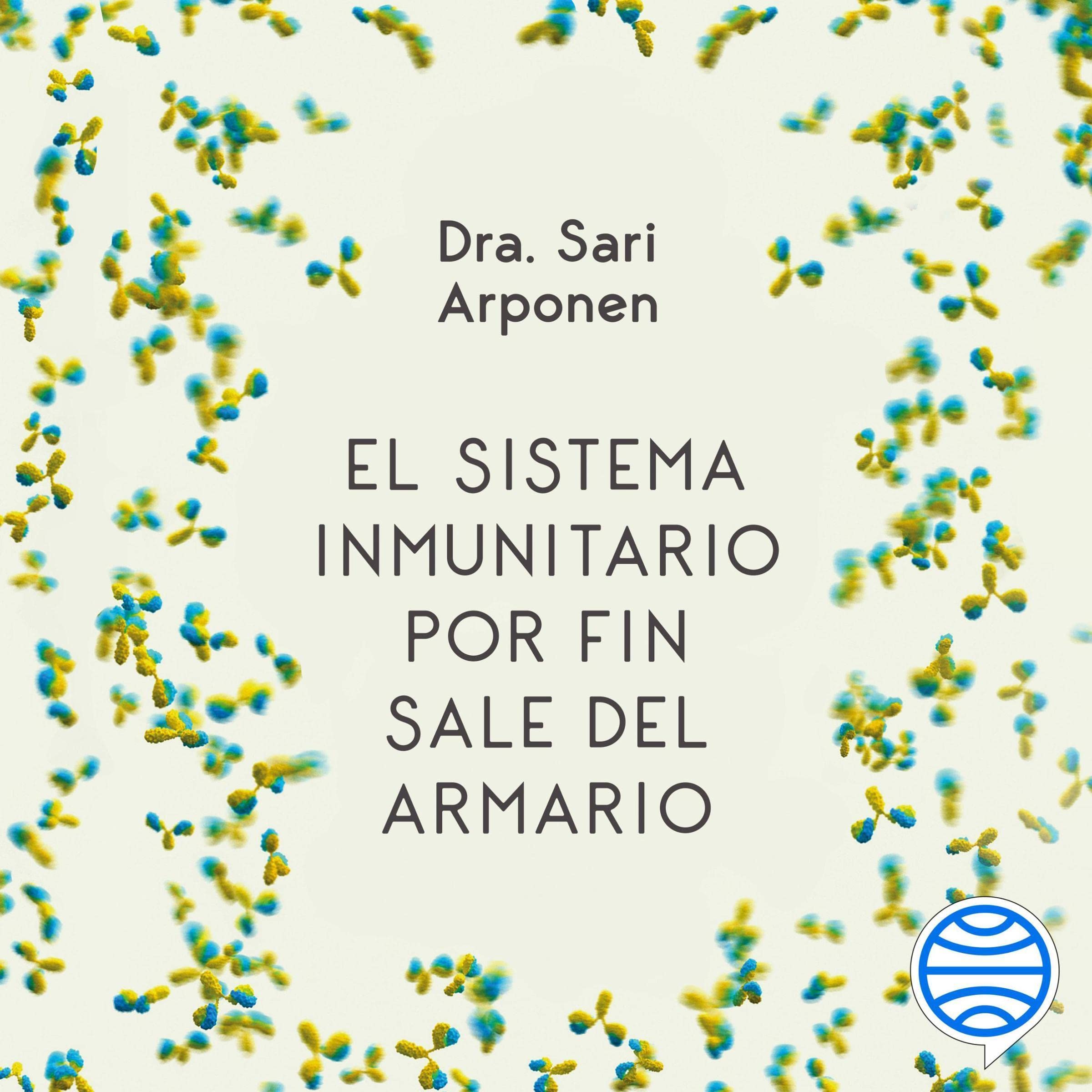 Cover art for El sistema inmunitario por fin sale del armario