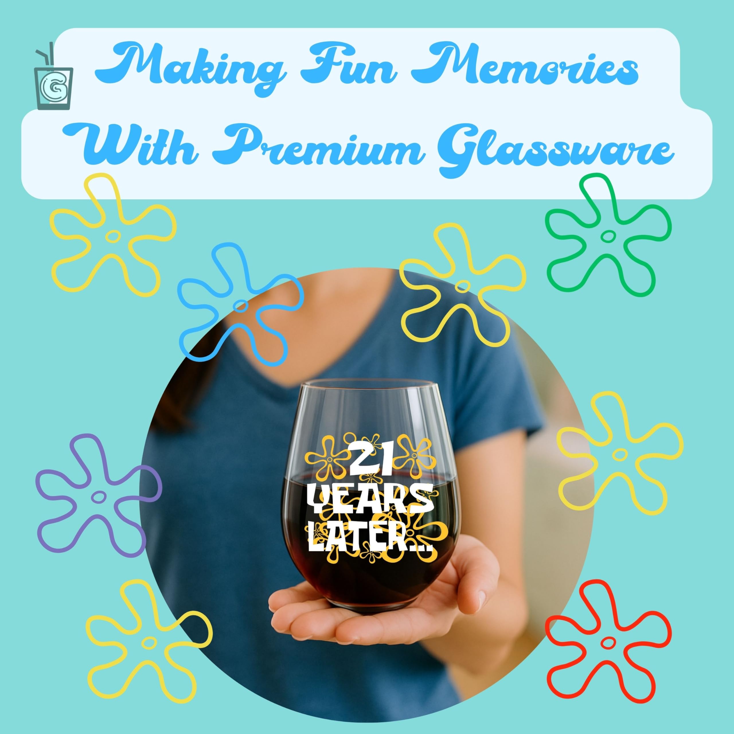 Funny 21st Birthday Gifts for Her – “21 Years Later” Design – 15oz Stemless Wine Glass – Cute and Nostalgic Gift for Women Turning 21, Birthday Celebration Decoration or Wine Lover Present