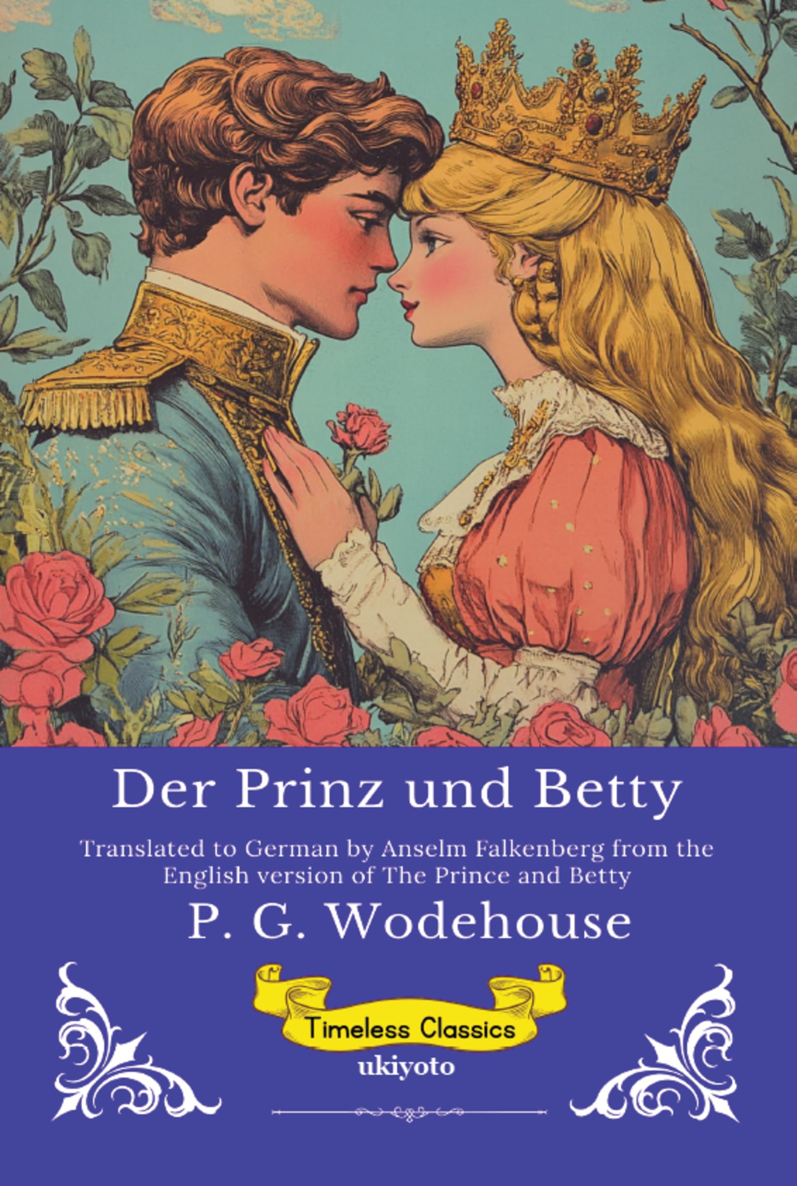 Der Prinz und Betty German Version of The Prince and Betty