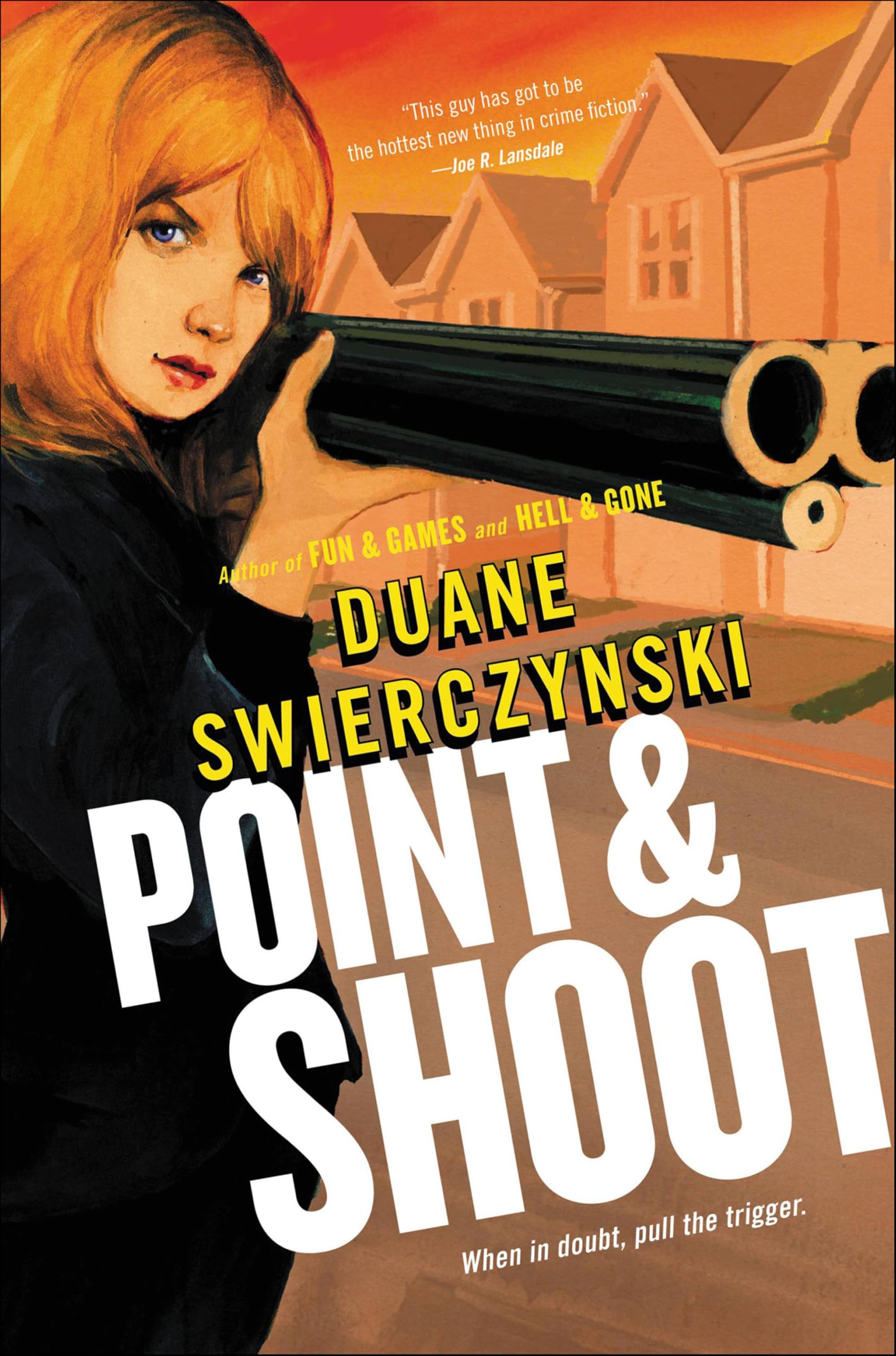 Point and Shoot (Charlie Hardie Trilogy Book 3)