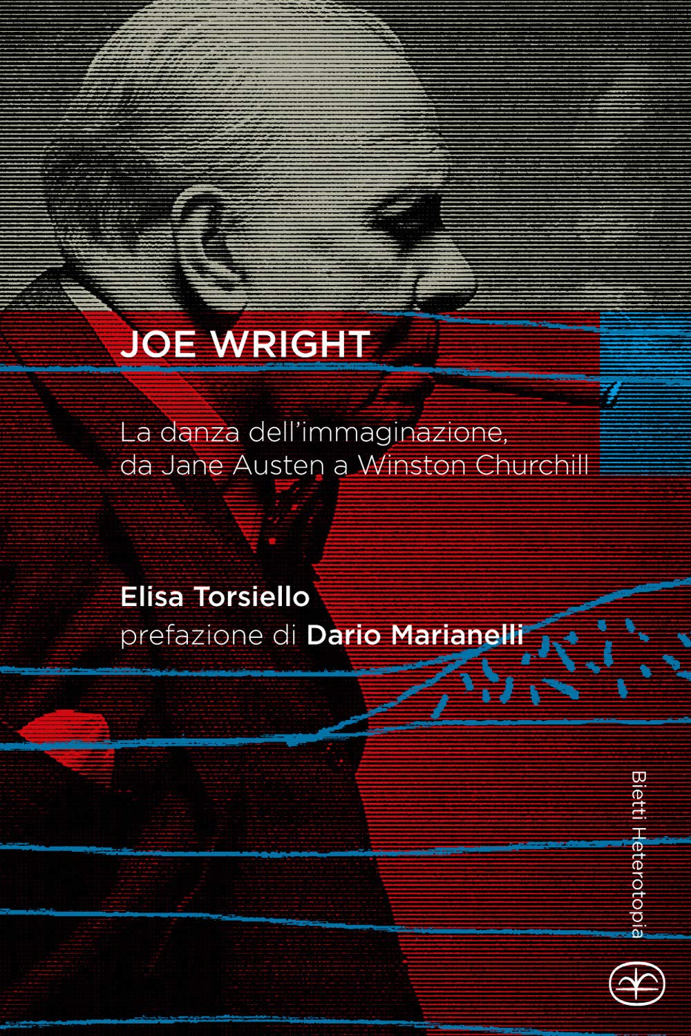Joe Wright. La Danza Dell'immaginazione, Da Jane Austen A Winston Churchill - 4