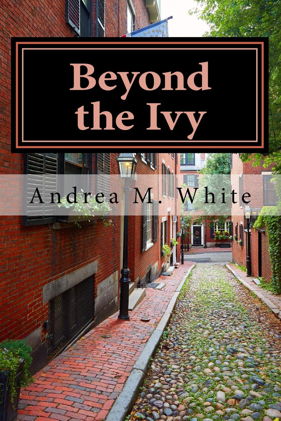 Beyond the Ivy (The Ivy Mystery Series Book 2)