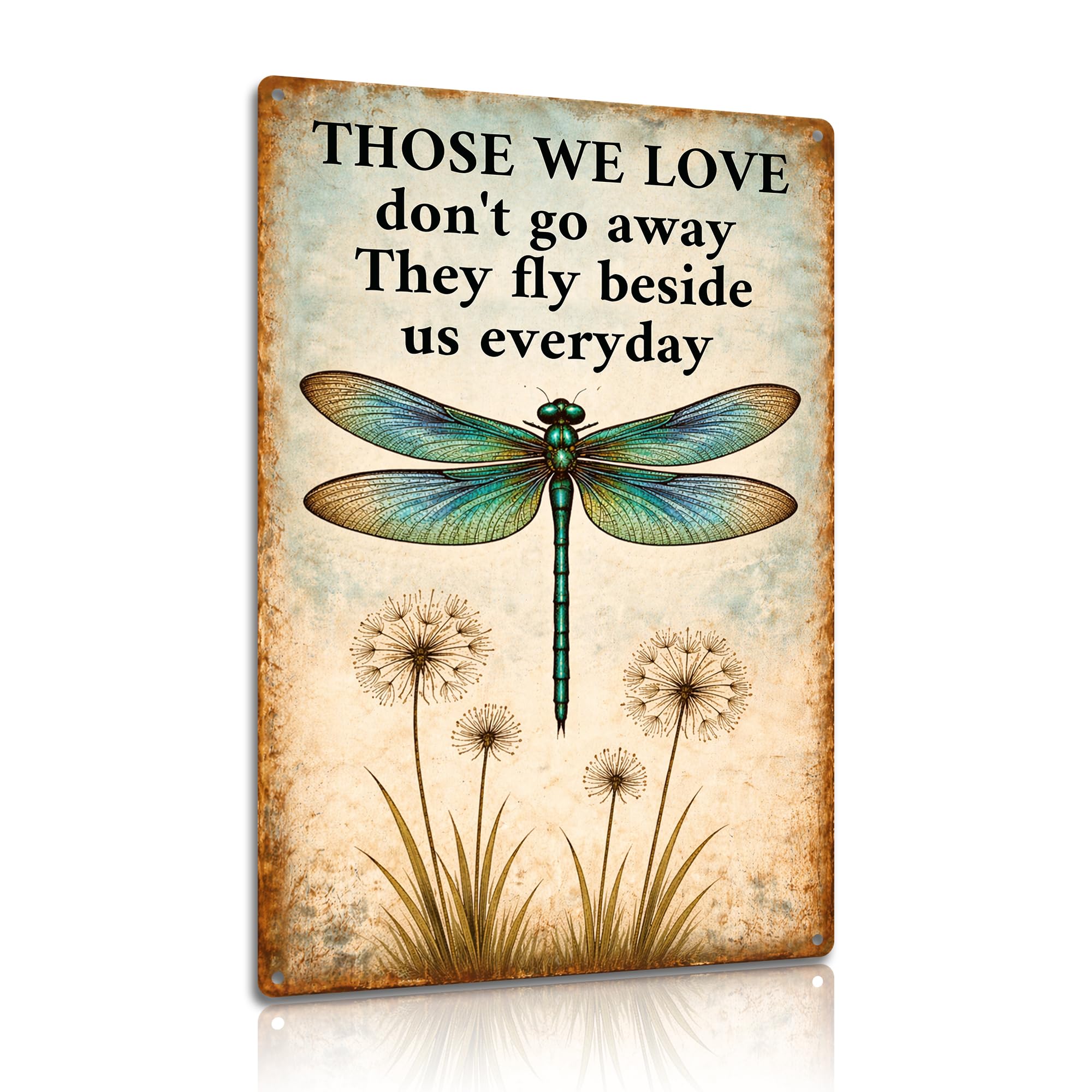 Dragonfly in Memory Metal Sign Inspirational Quote ‘Those We Love Don’t Go Away,’ Decorative Wall Art for Home, Office, Memorial, and Gift Giving 8x12 Inch (25149)