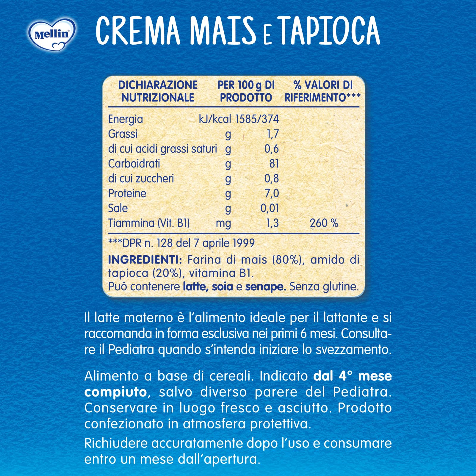 Mellin - Crema Mais e Tapioca - Alimento con vitamina B1, per Bambini dal 4° mese Compiuto - 6 Confezioni da 400gr (Totale 2400gr)