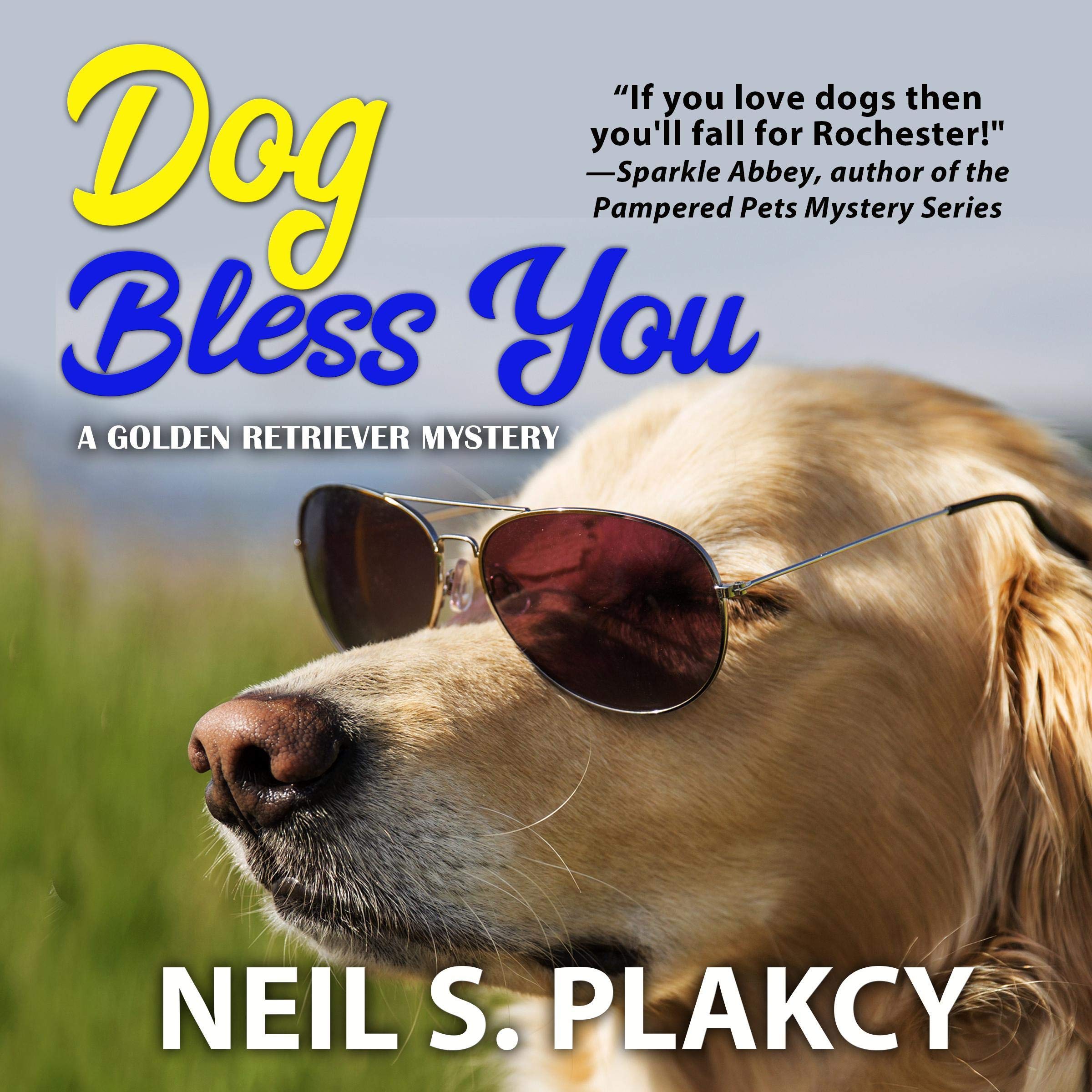 Cover art for Dog Bless You: A Golden Retriever Mystery