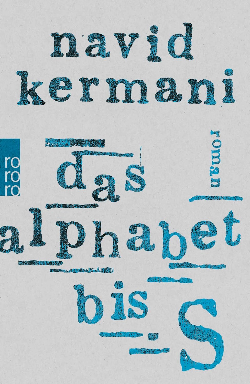 Das Alphabet bis S Kermani, Navid Amazon.de Bücher