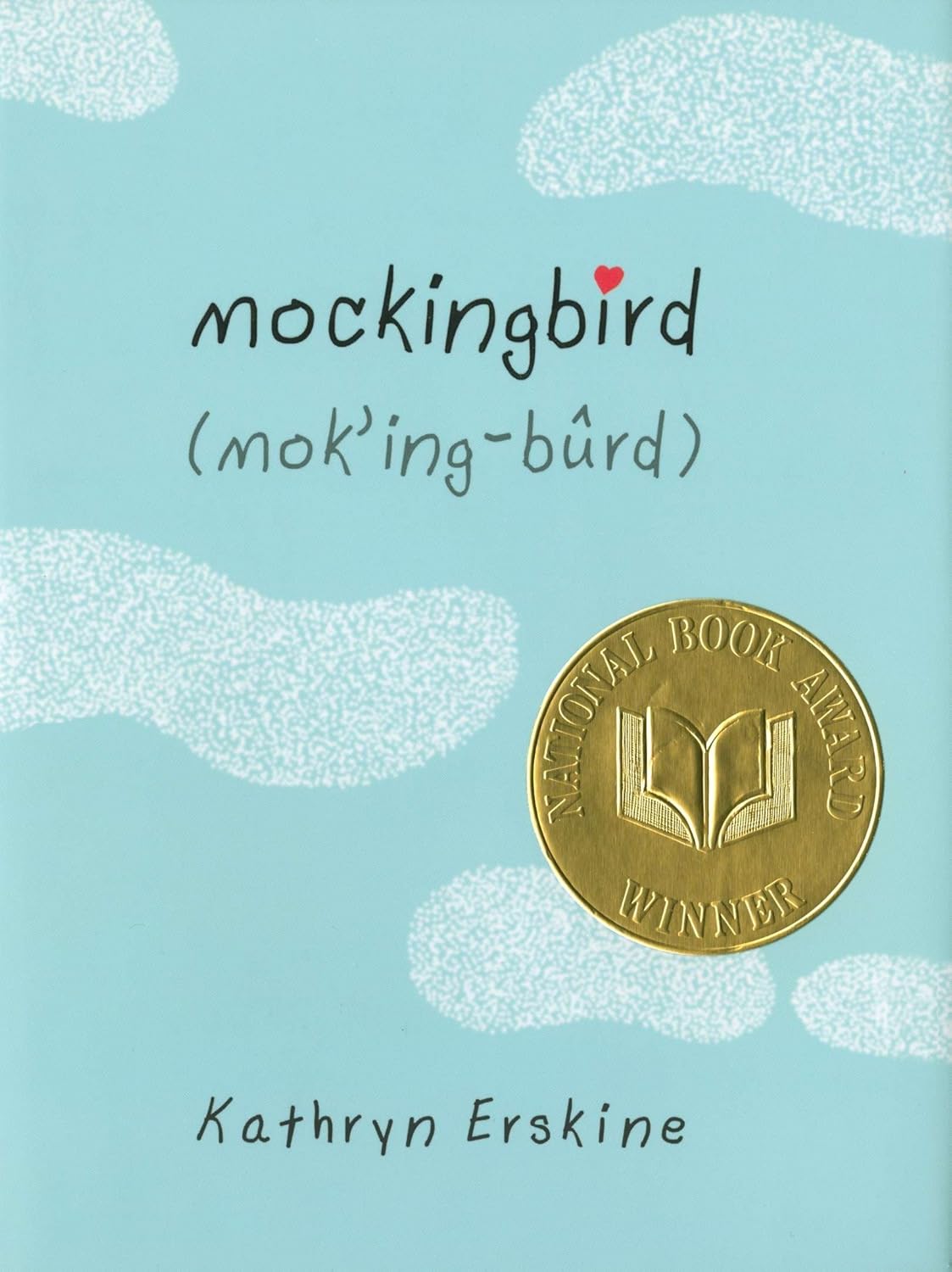 Mockingbird Erskine, Kathryn 9780399252648 Books
