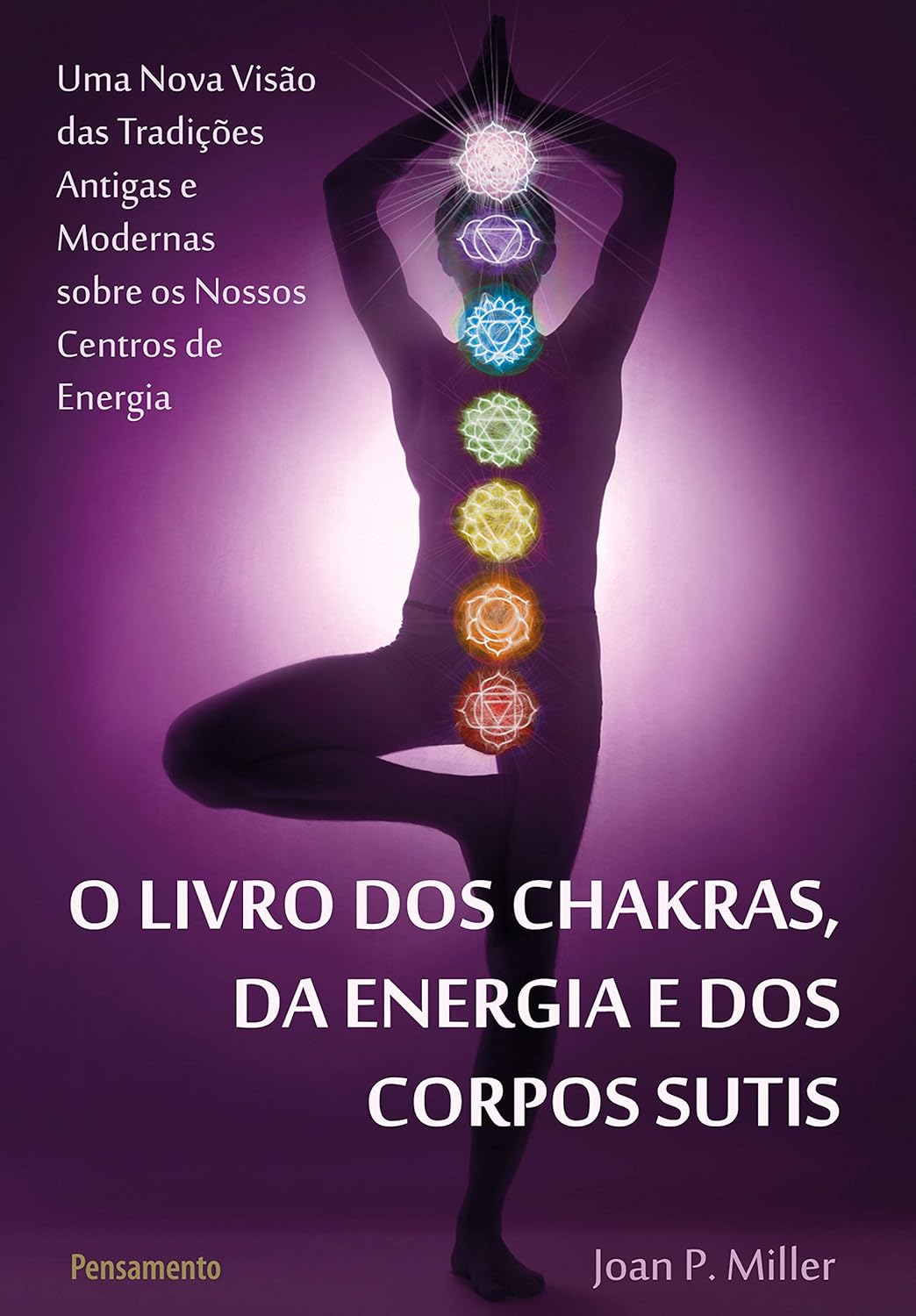 Chakras e Corpos Sutis