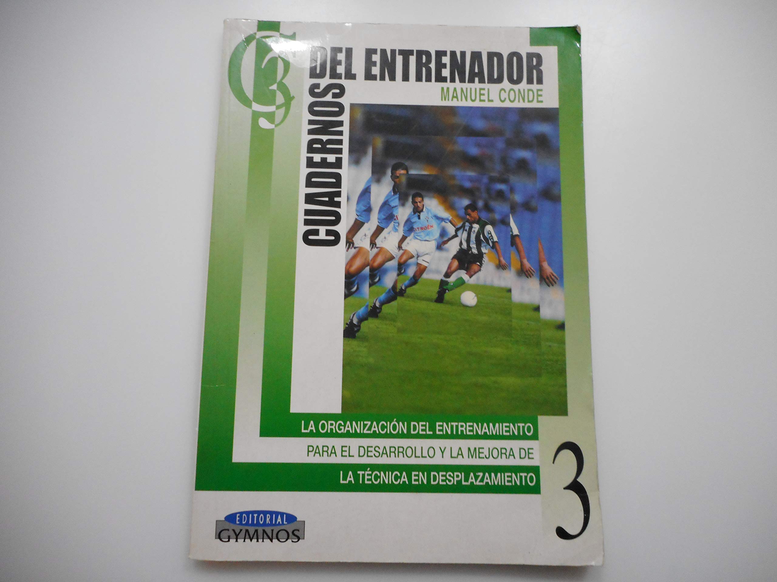 La organización del entrenamiento para el desarrollo y la mejora de la técnica, 3 : cuaderno del entrenador