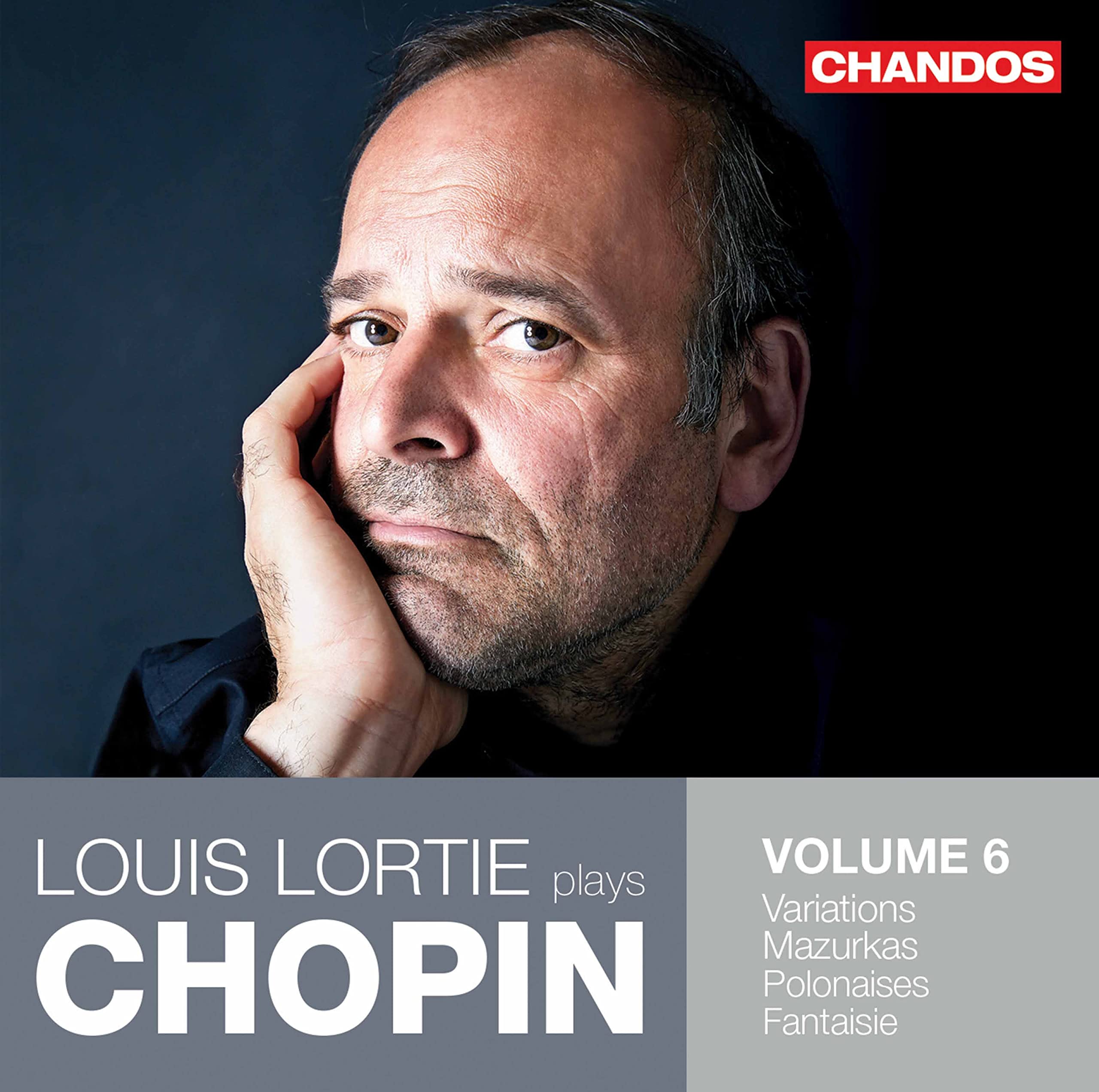 Louis Lortie plays Chopin, Vol. 6 - Variations, Mazurkas, Polonaises, Fantaisie