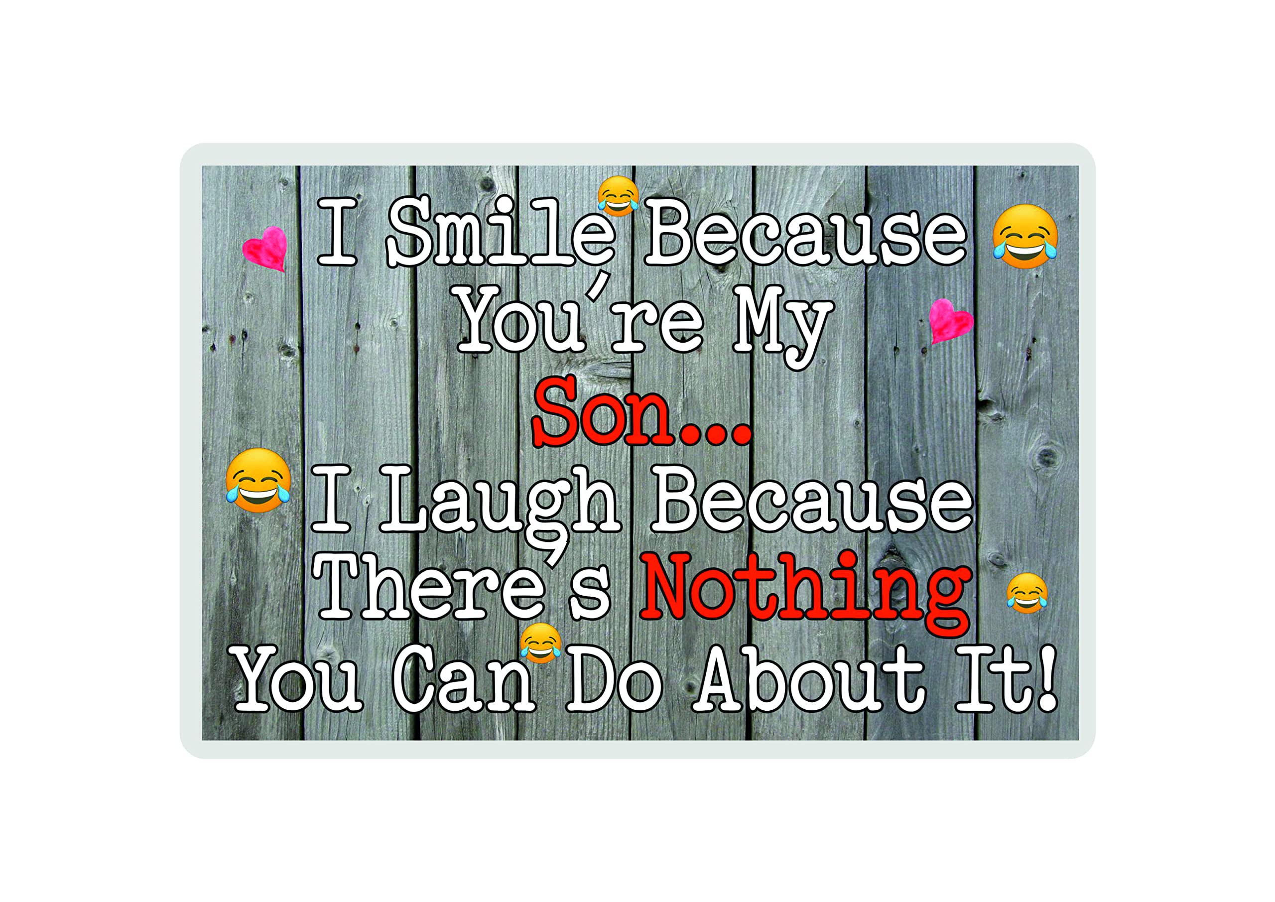 Decalarama Son Fridge Magnet - I Smile Because You're My Son - Fun Birthday Novelty Gift Present