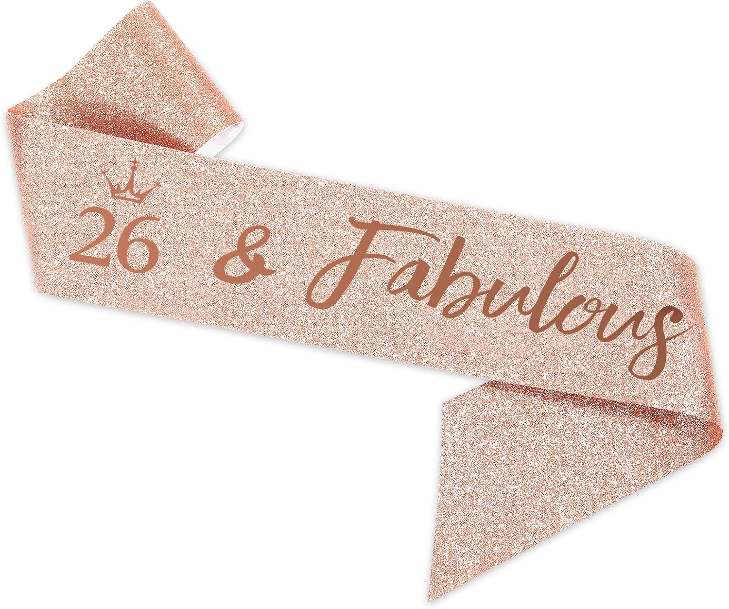 Rose Gold Birthday Tiara and Sash for Woman, Fabulous 26th Birthday Party Favor - Image 3